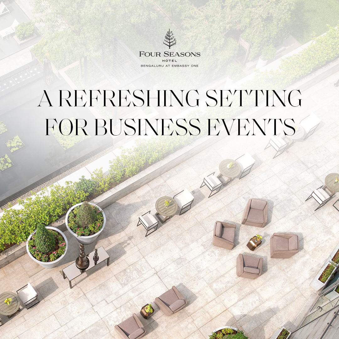 Four Seasons Hotel Bengaluru at Embassy One Facebook ad: Not every business event needs a conventional setting.