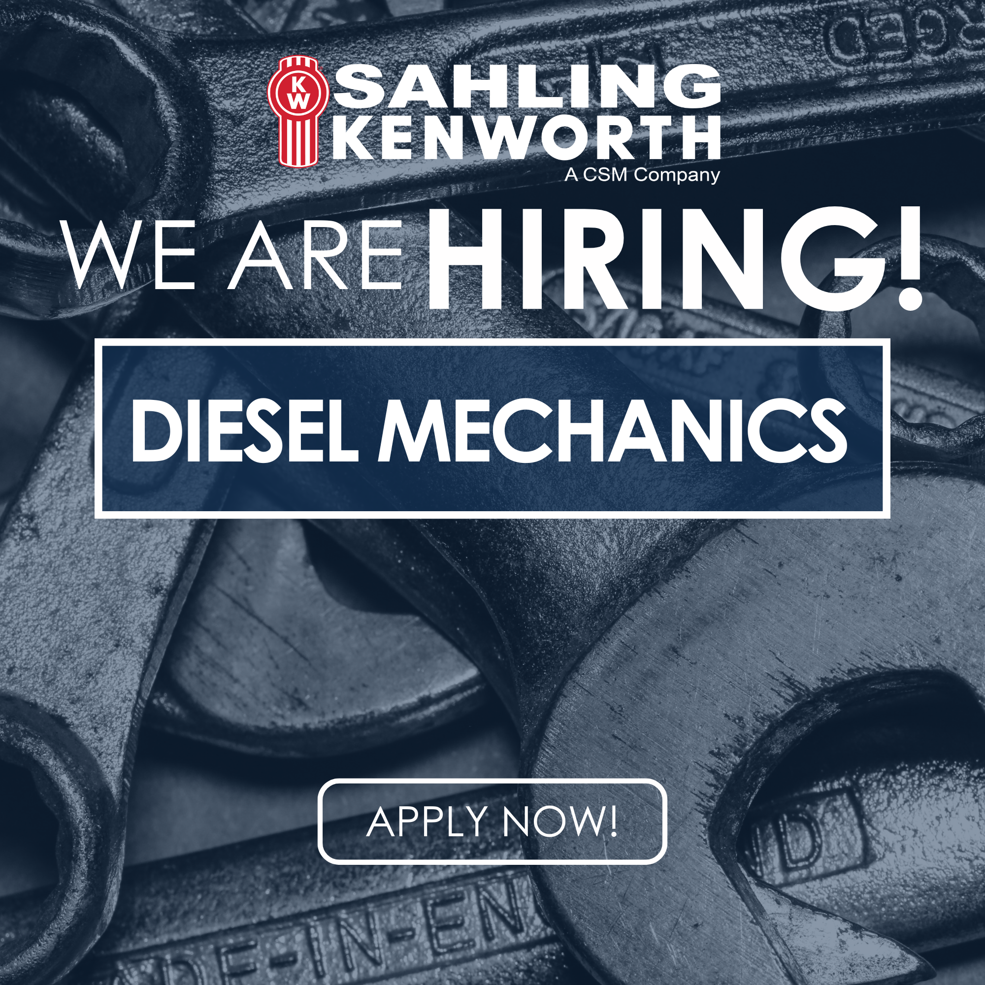 CSM Companies - Kenworth Facebook ad: CSM Companies Sahling Kenworth is Hiring Diesel Mechanics…