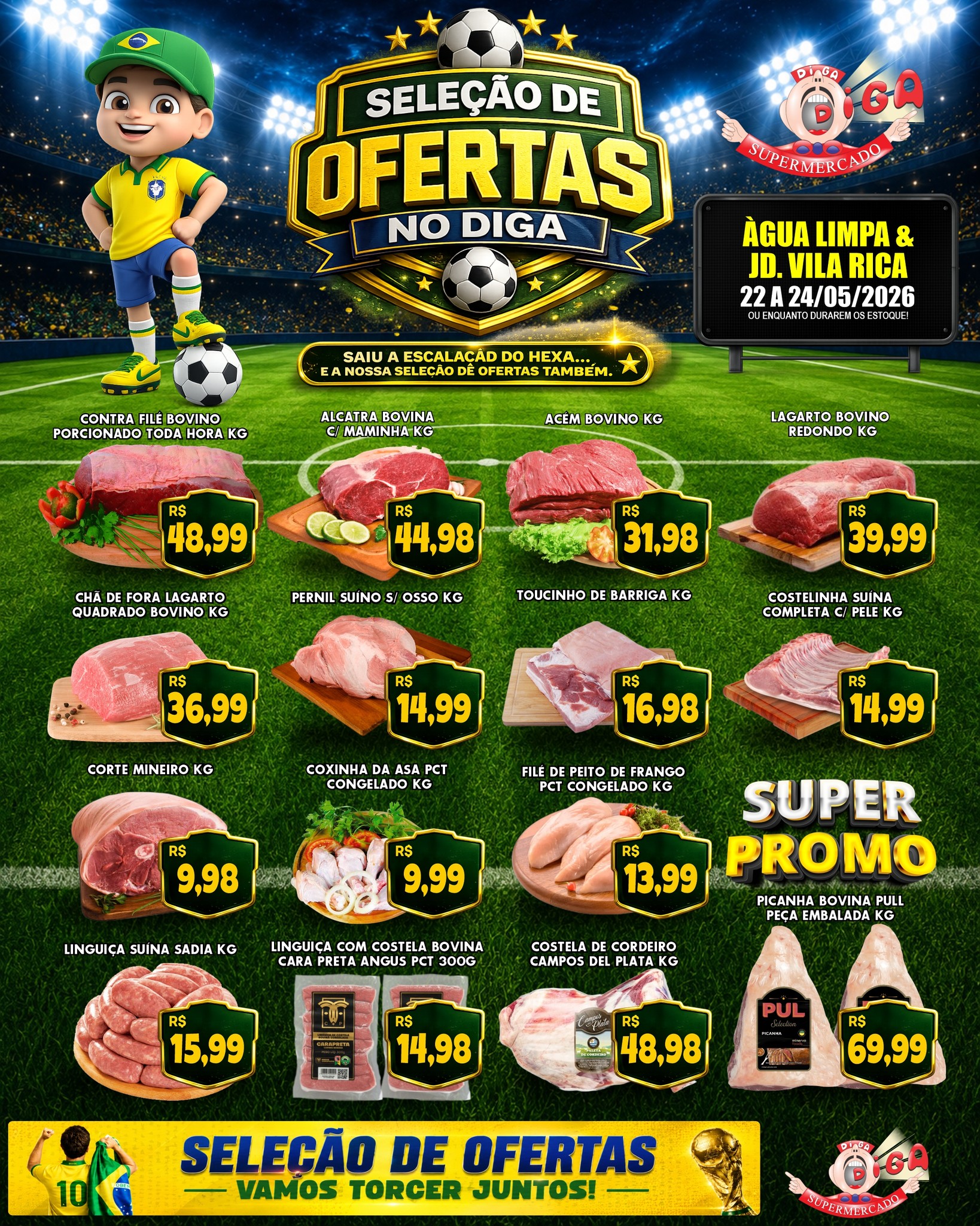 Diga Supermercados Facebook ad: Saiu a escalação do HEXA… e a nossa…