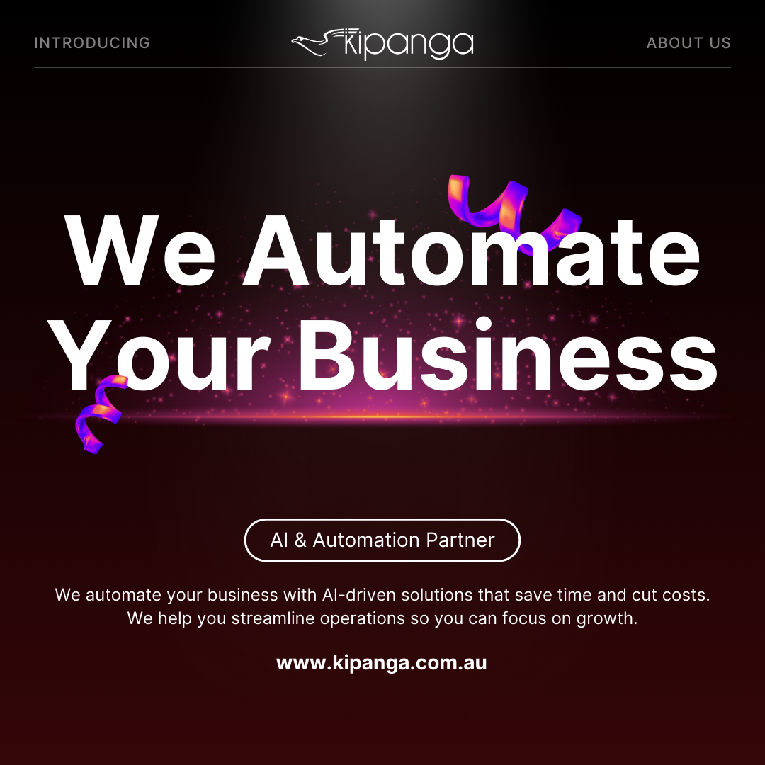 Kipanga - Software, Automation and AI Facebook ad: We Automate Your Business with AI