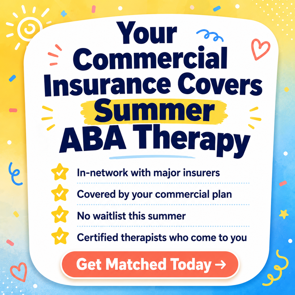 Harmony Care Finder Facebook ad: Your Commercial Insurance Covers Summer ABA Therapy