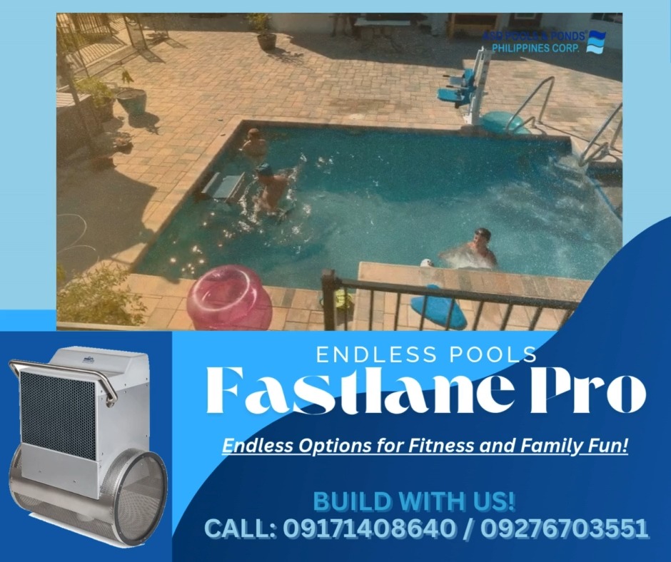 Pools and Ponds Philippines - Pool Construction, Renovation and Equipment Facebook ad: Endless Pools Fastlane Pro, Endless Options for Fitness &…
