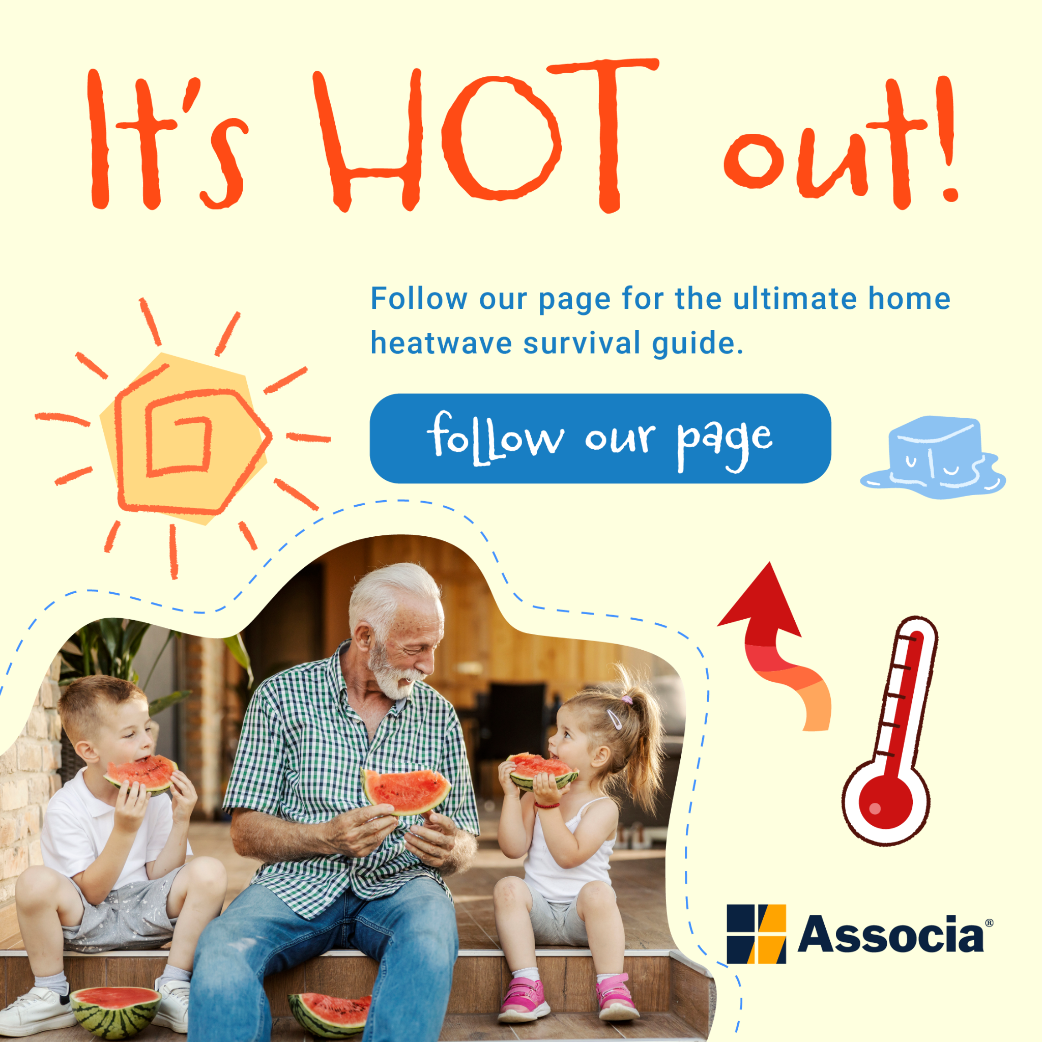 Associa Facebook ad: The ultimate home heatwave survival guide is here!