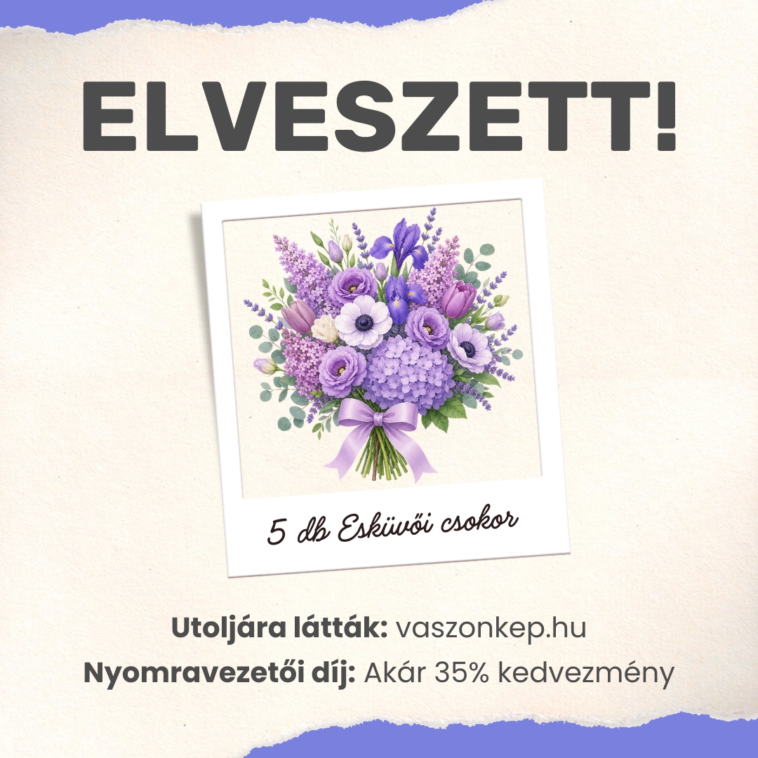 vaszonkep.hu - Vászonképszalon Facebook ad: 5 csokor elrejtve - akár 35% kedvezmény