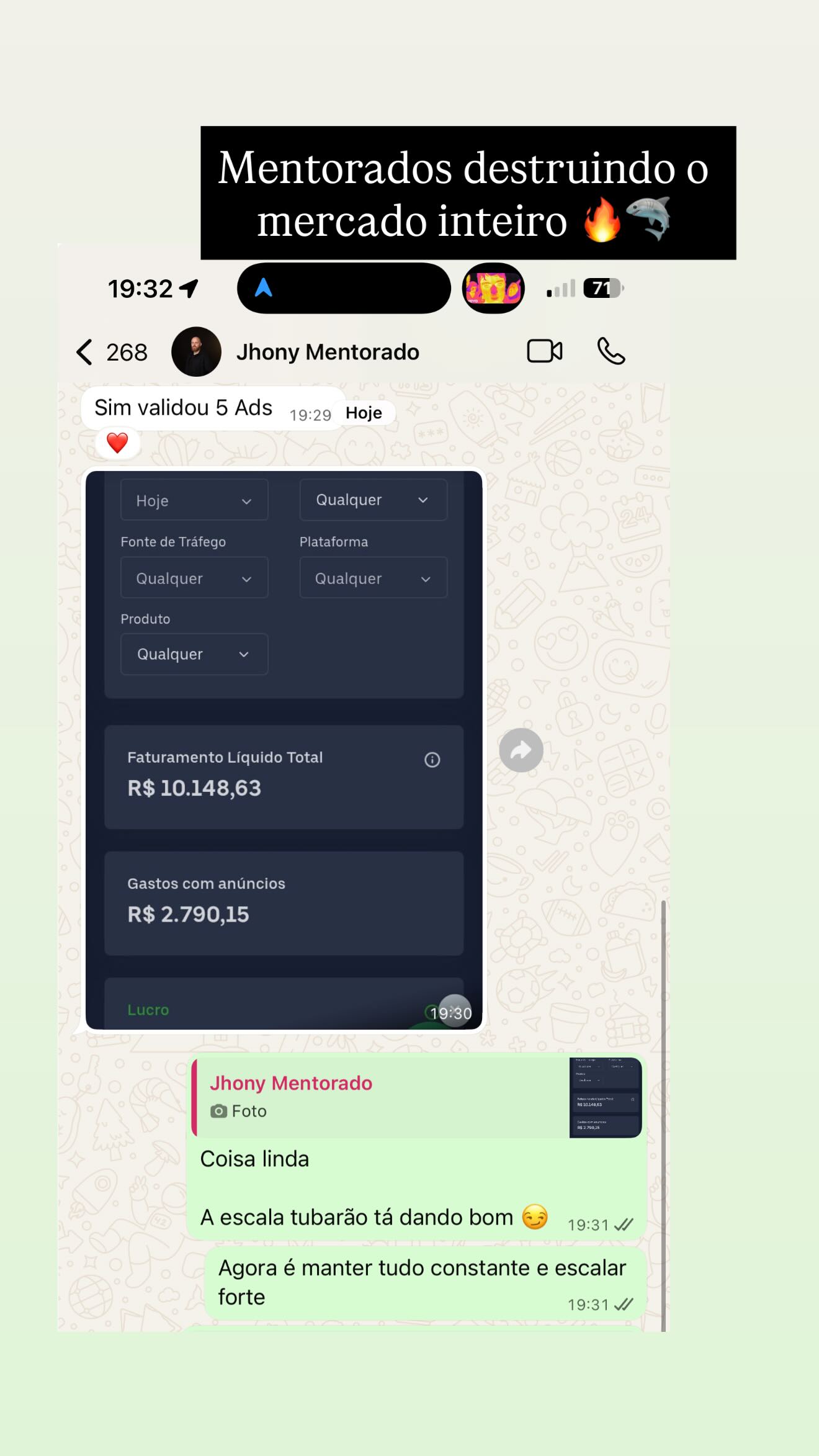 Lucas Firgon Facebook ad: Mentorados destruindo o mercado inteiro