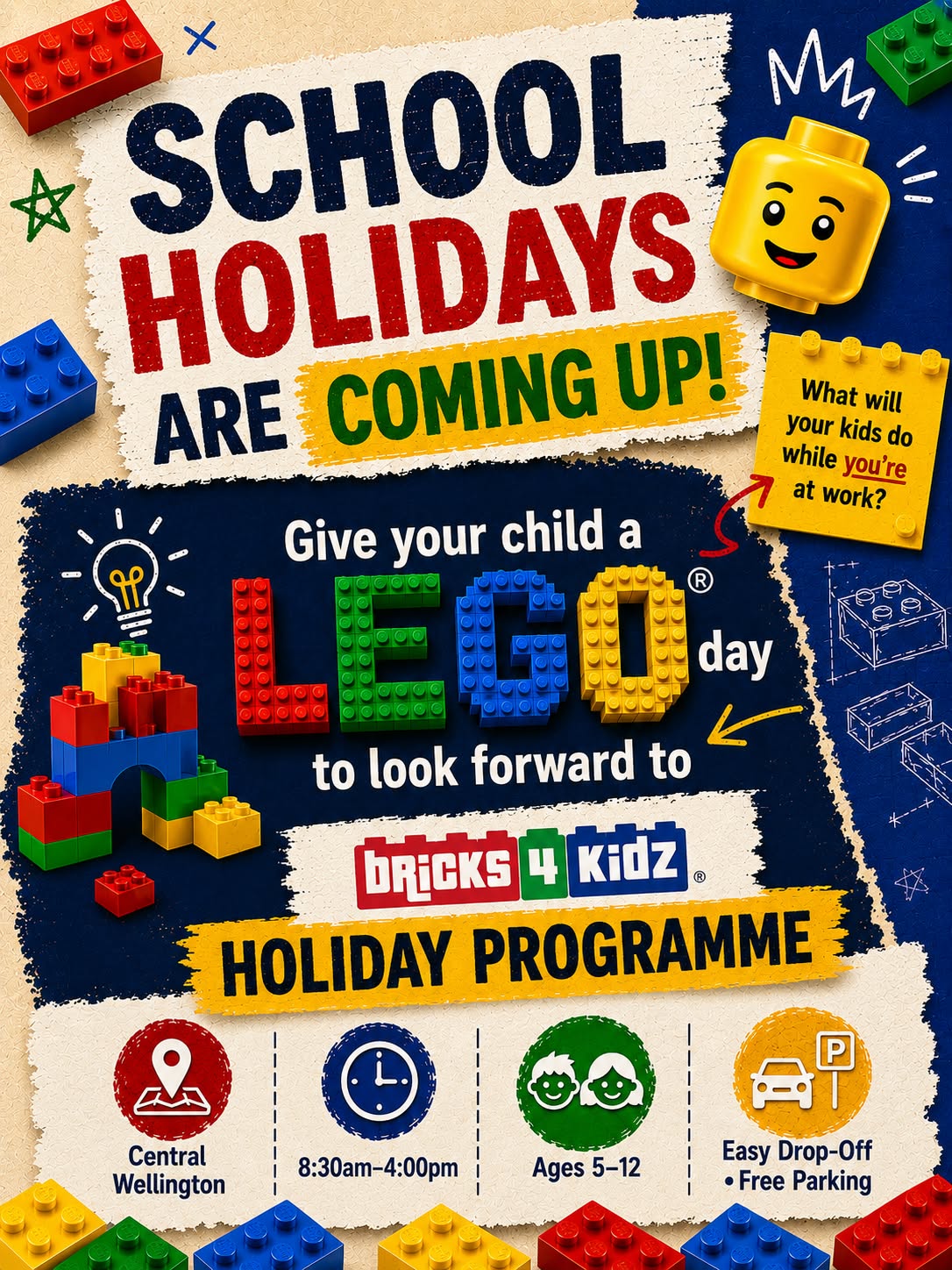 Bricks 4 Kidz Wellington North Facebook ad: LEGO School Holiday Care