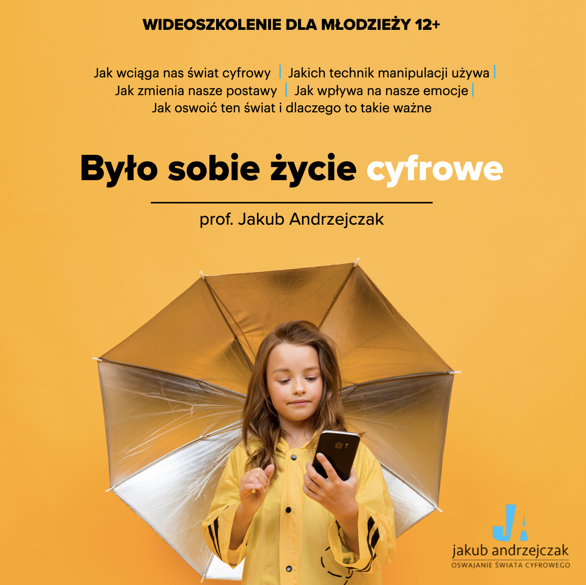 Jakub Andrzejczak - rodzicielstwo i dzieciństwo w świecie cyfrowym Facebook ad