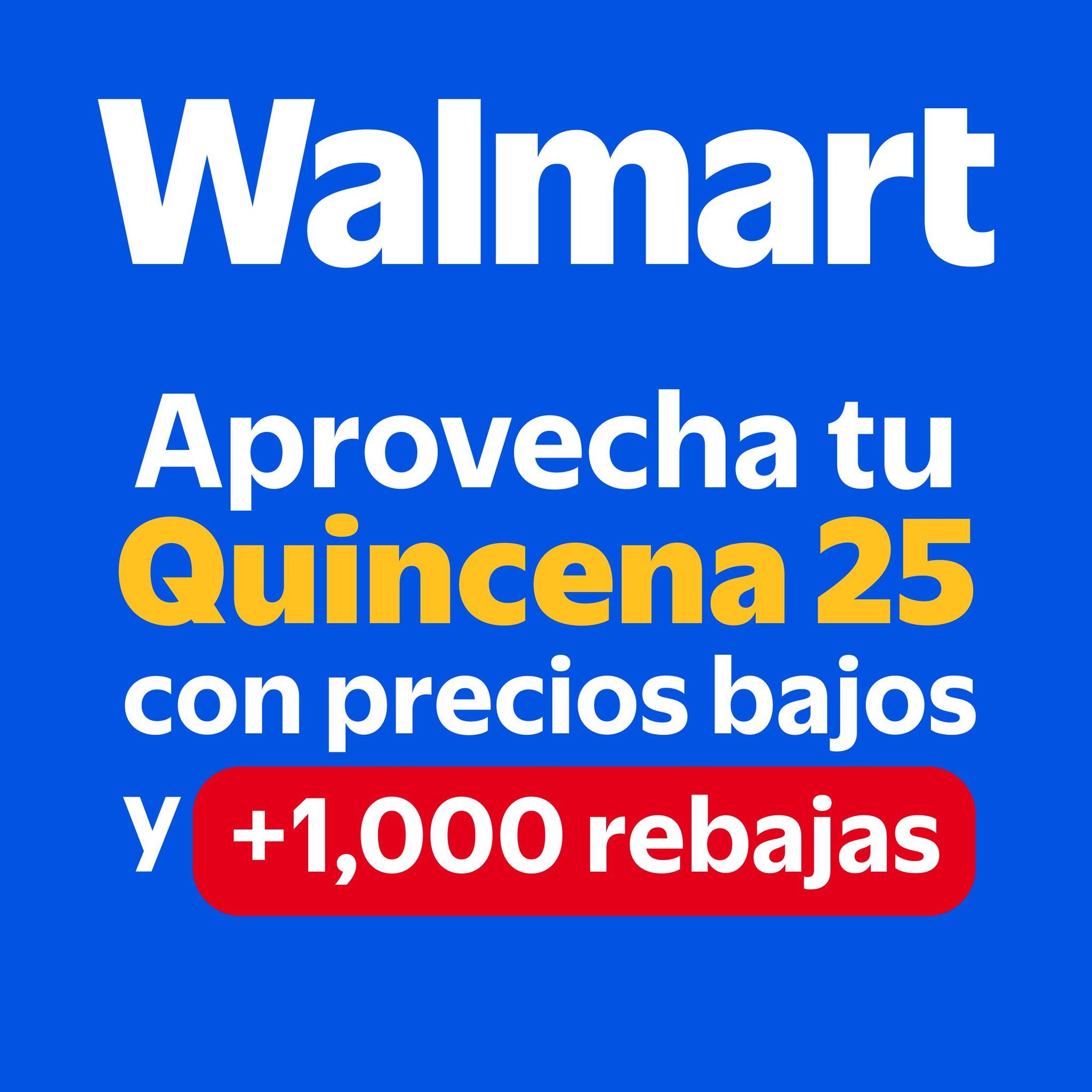 Walmart El Salvador Facebook ad: Lo que buscabas en un lugar a precios…