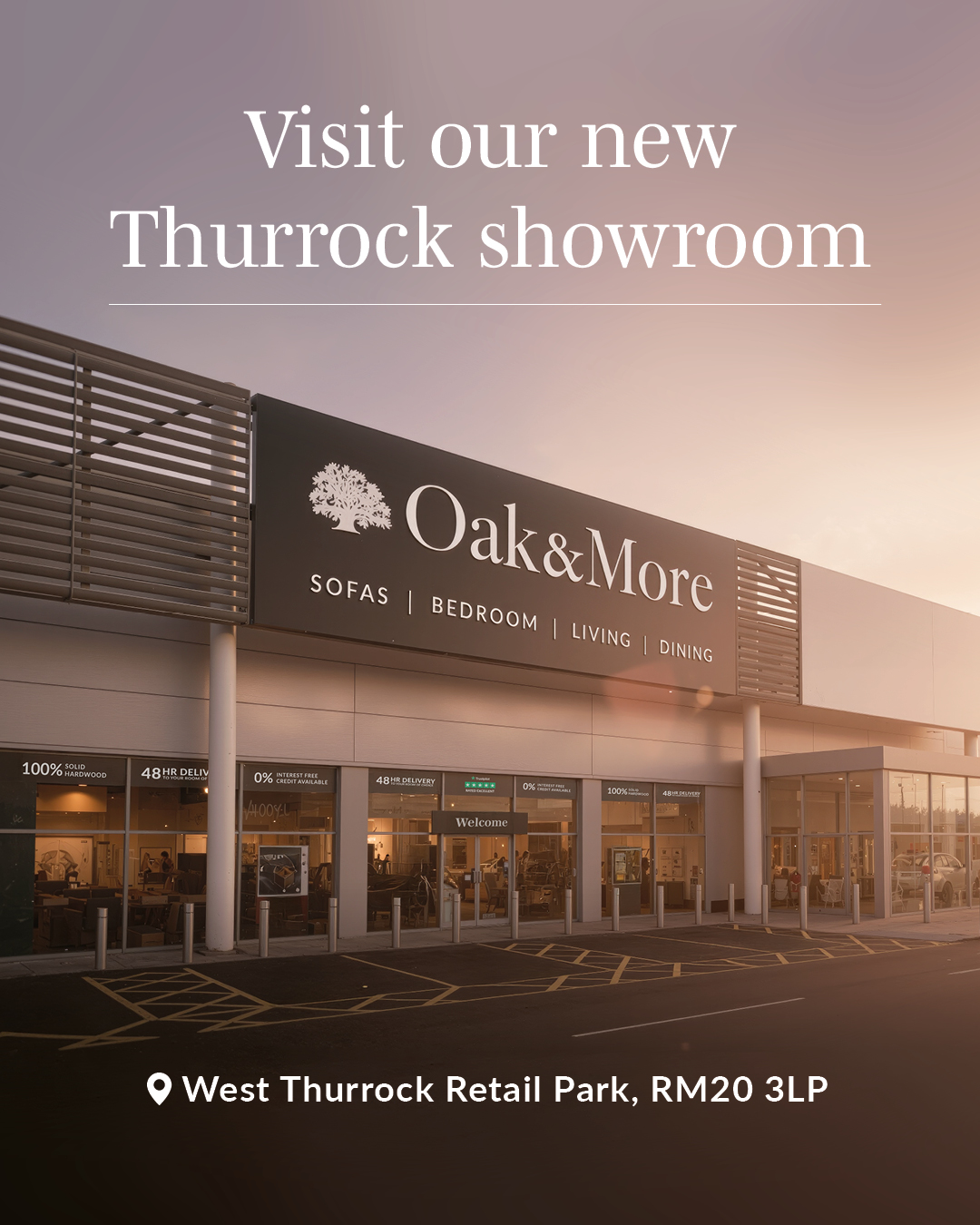 OakandMore Facebook ad: Visit us at West Thurrock Retail Park, RM20 3LP
