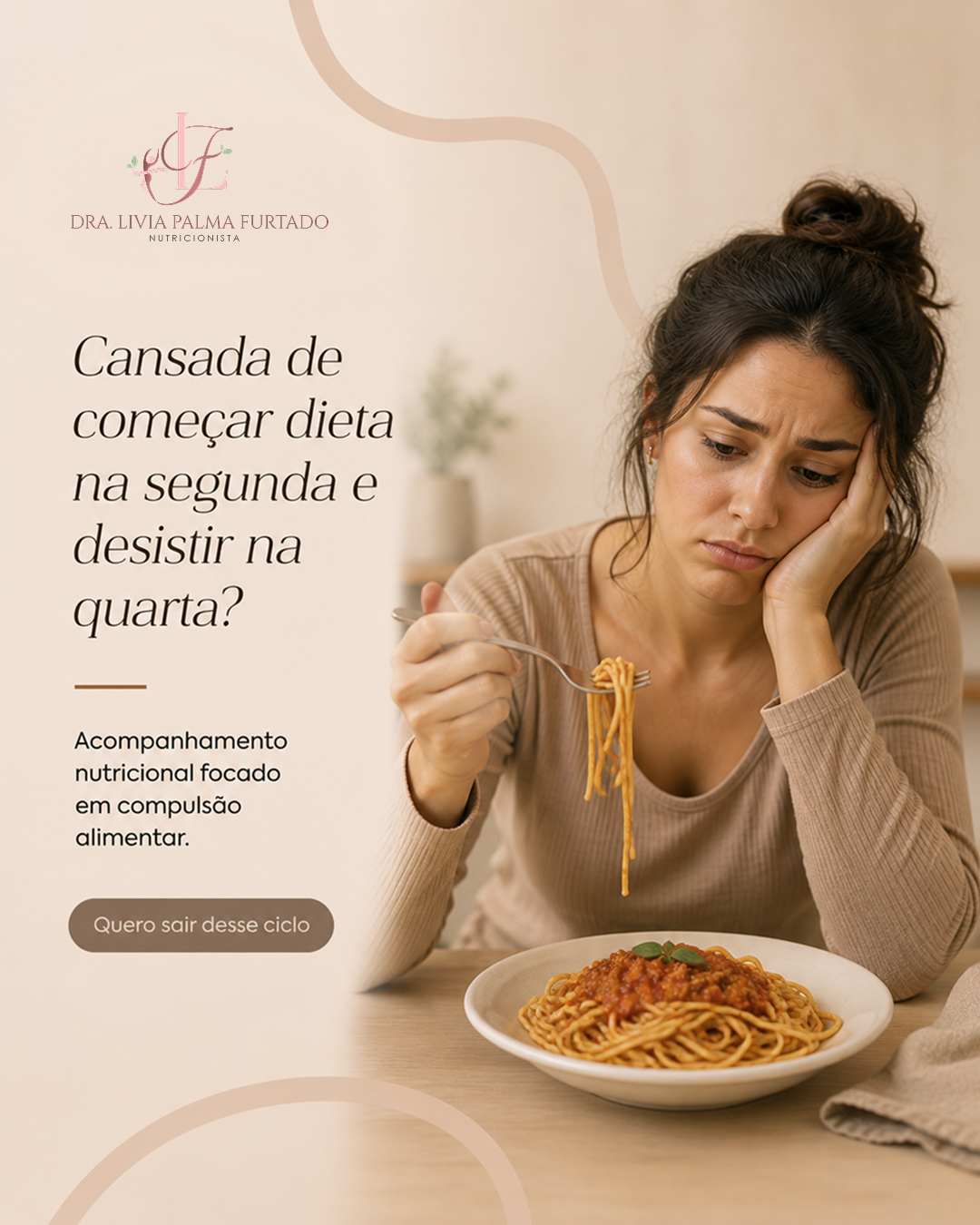 Dra Lívia Palma Furtado Facebook ad: Dra. Livia Palma Furtado · Nutricionista Clínica