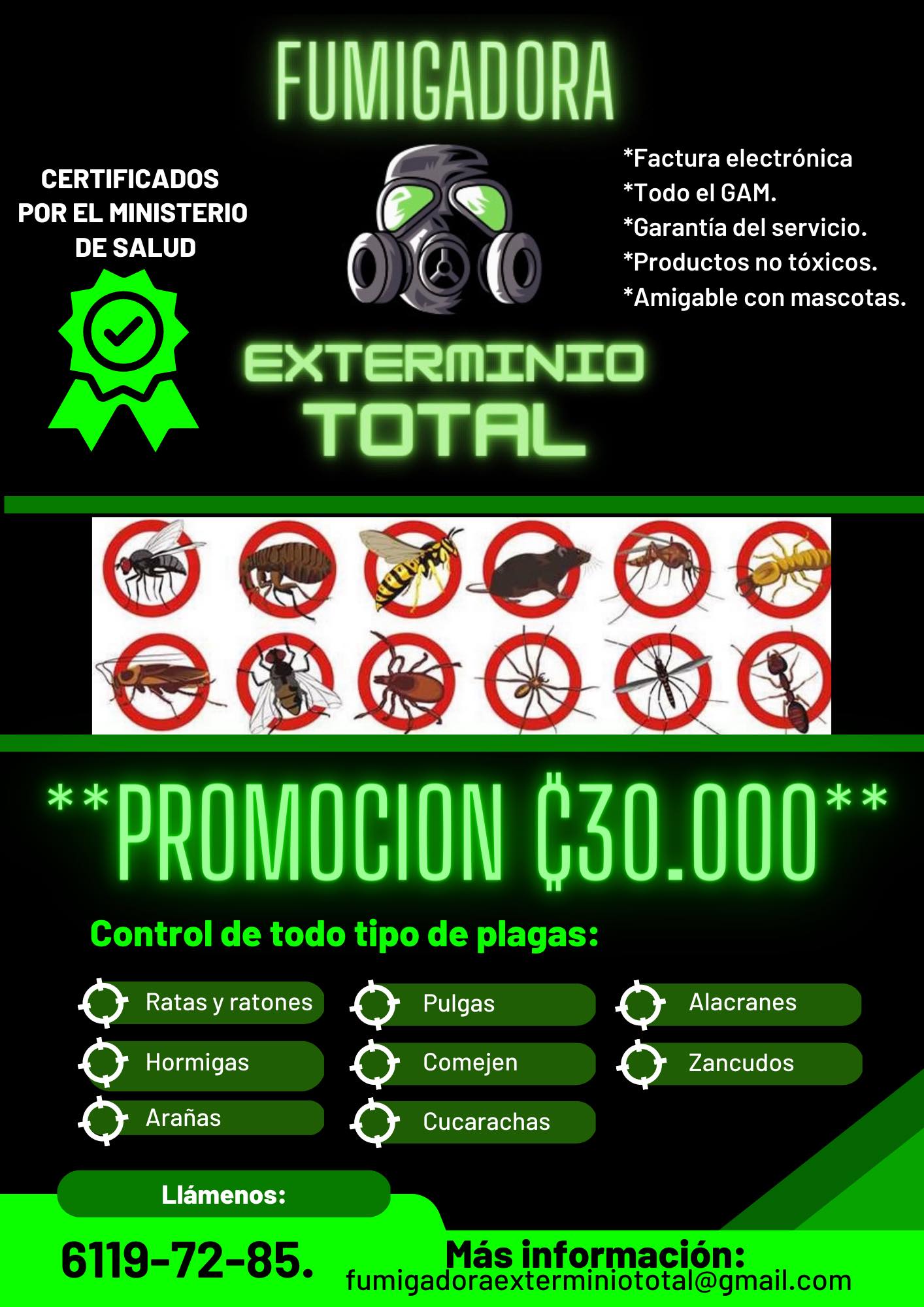 Fumigadora Exterminio Total Facebook ad: ₡30.000. Servicio de Fumigación.