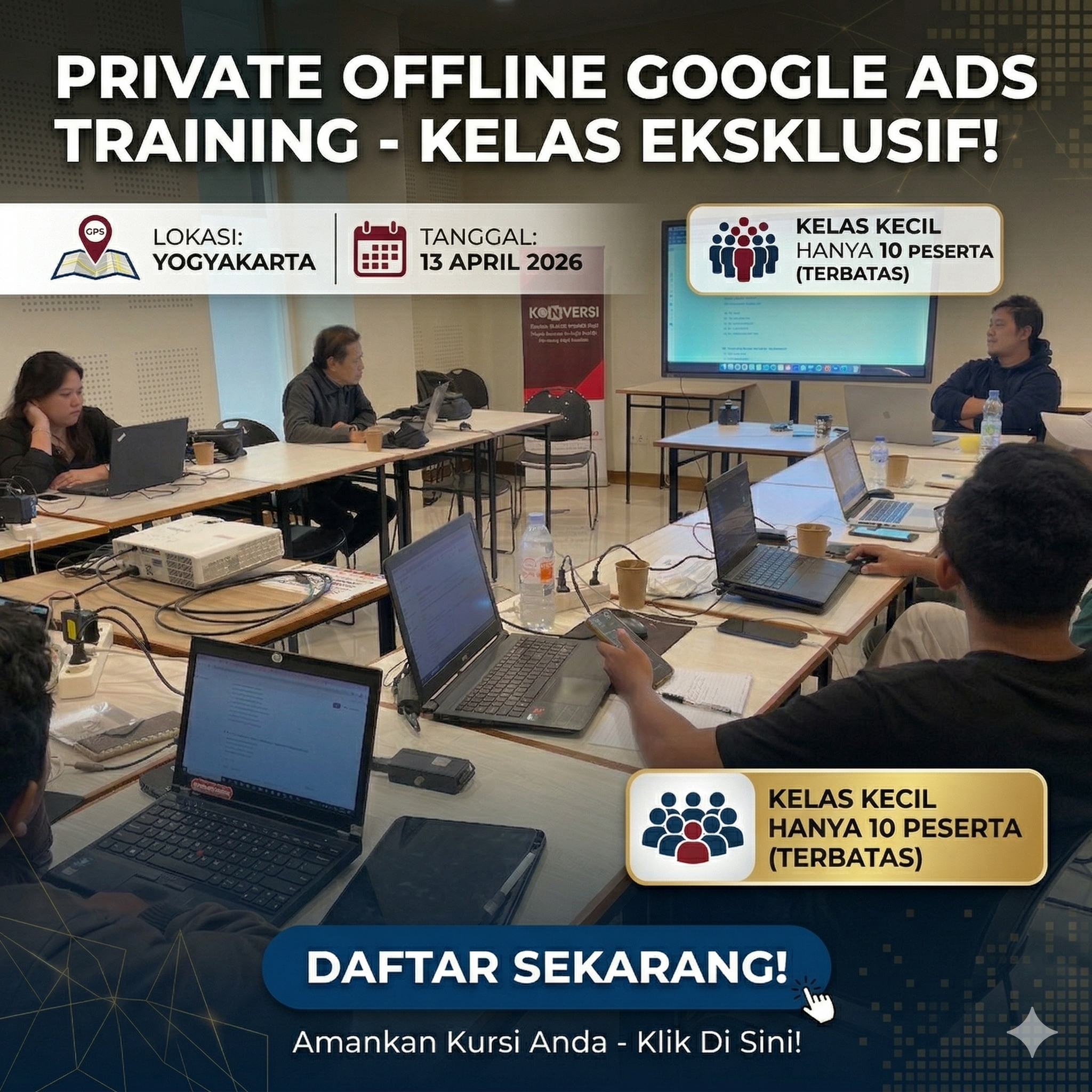 Konversi Digital marketing Facebook ad: Kelas Kecil 10 Peserta Google Ads - Yogyakarta