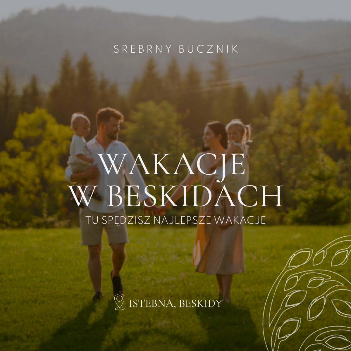 Srebrny Bucznik Wellness & Restaurant Facebook ad: Planujesz wakacje w górach?