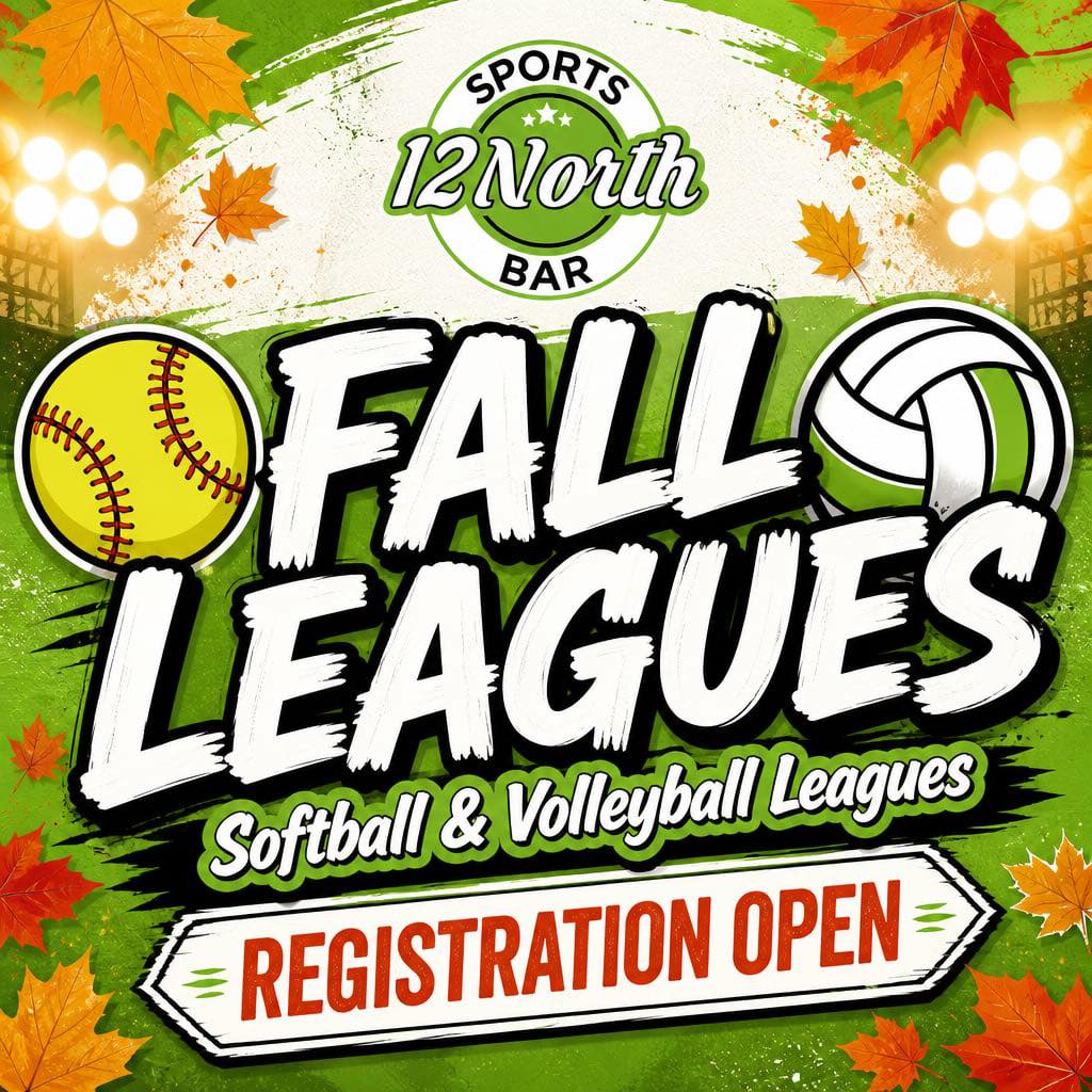 12 North Sports Bar Facebook ad: REGISTRATION OPEN FOR FALL LEAGUES