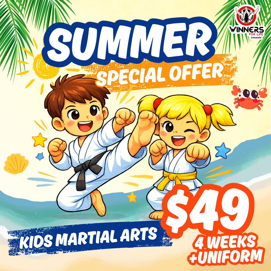 Winners for Life Cotswold Facebook ad: Summer Deal: 4 Weeks of Martial Arts for $49!