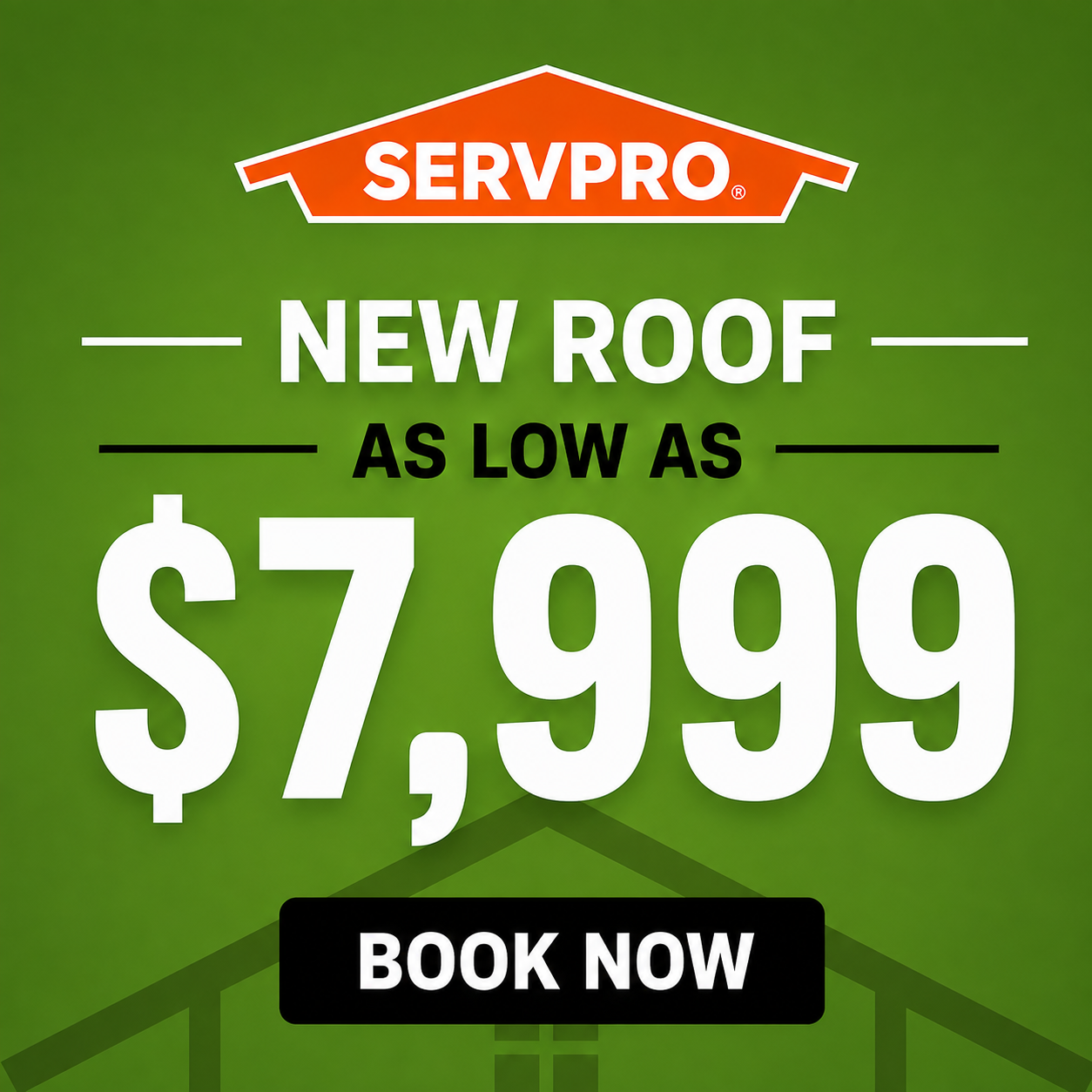 Servpro Team Ray in Wisconsin Facebook ad: Get Your New Roof For As Low As $7,999!