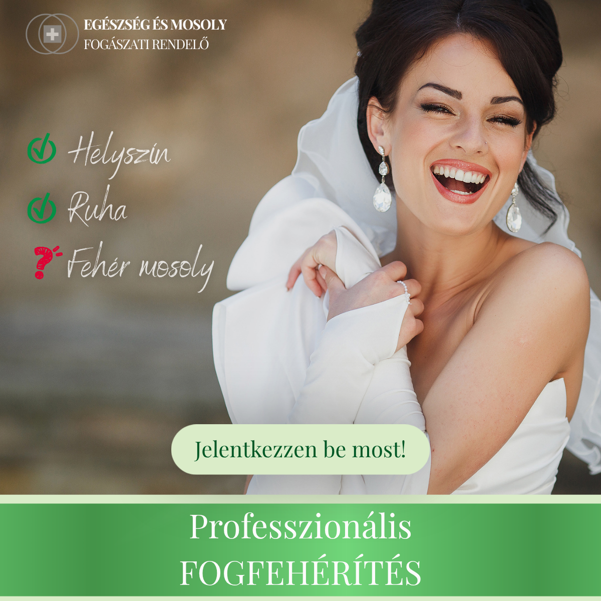 Egészség és Mosoly Fogászati Rendelő Facebook ad: FOGFEHÉRÍTÉS, Budapest XIII.