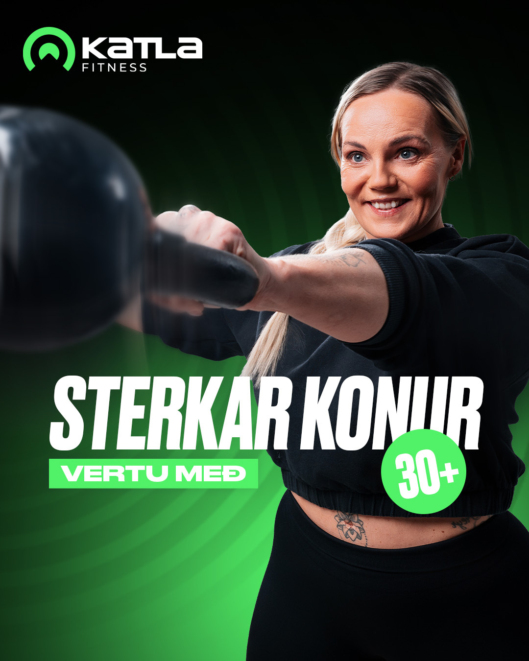 Katla Fitness Facebook ad: Sterkari konur 30+