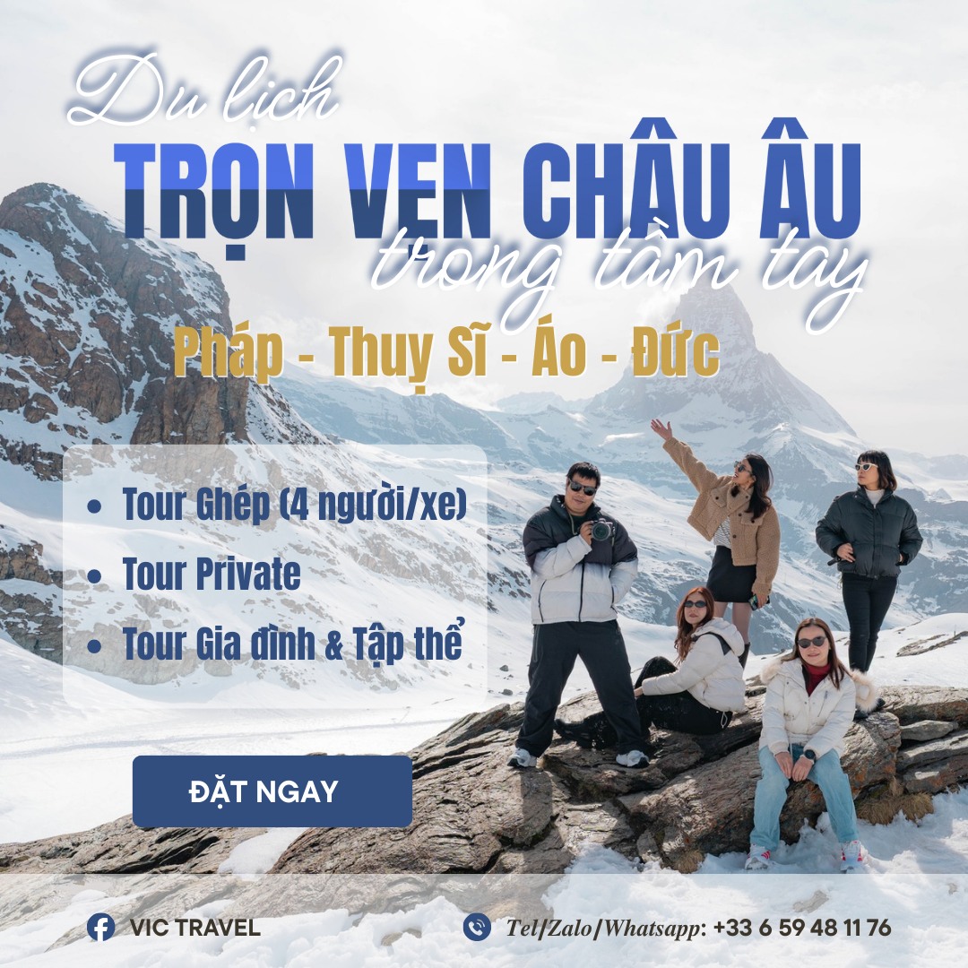 Vic Travel Facebook ad: DU LỊCH TRẢI NGHIỆM CHÂU ÂU - KHÔNG…