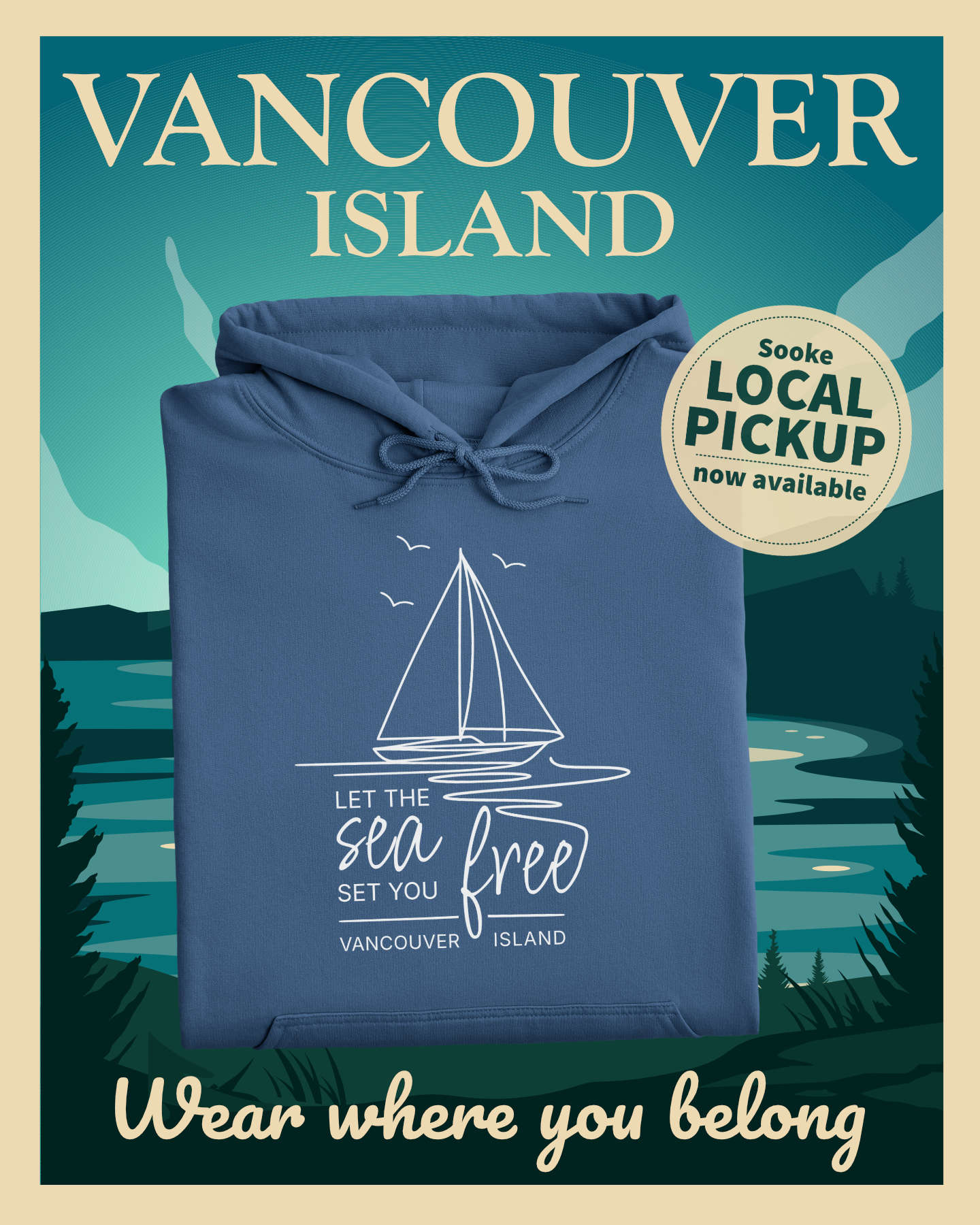 Sooke Mercantile Facebook ad: Wear where you belong
