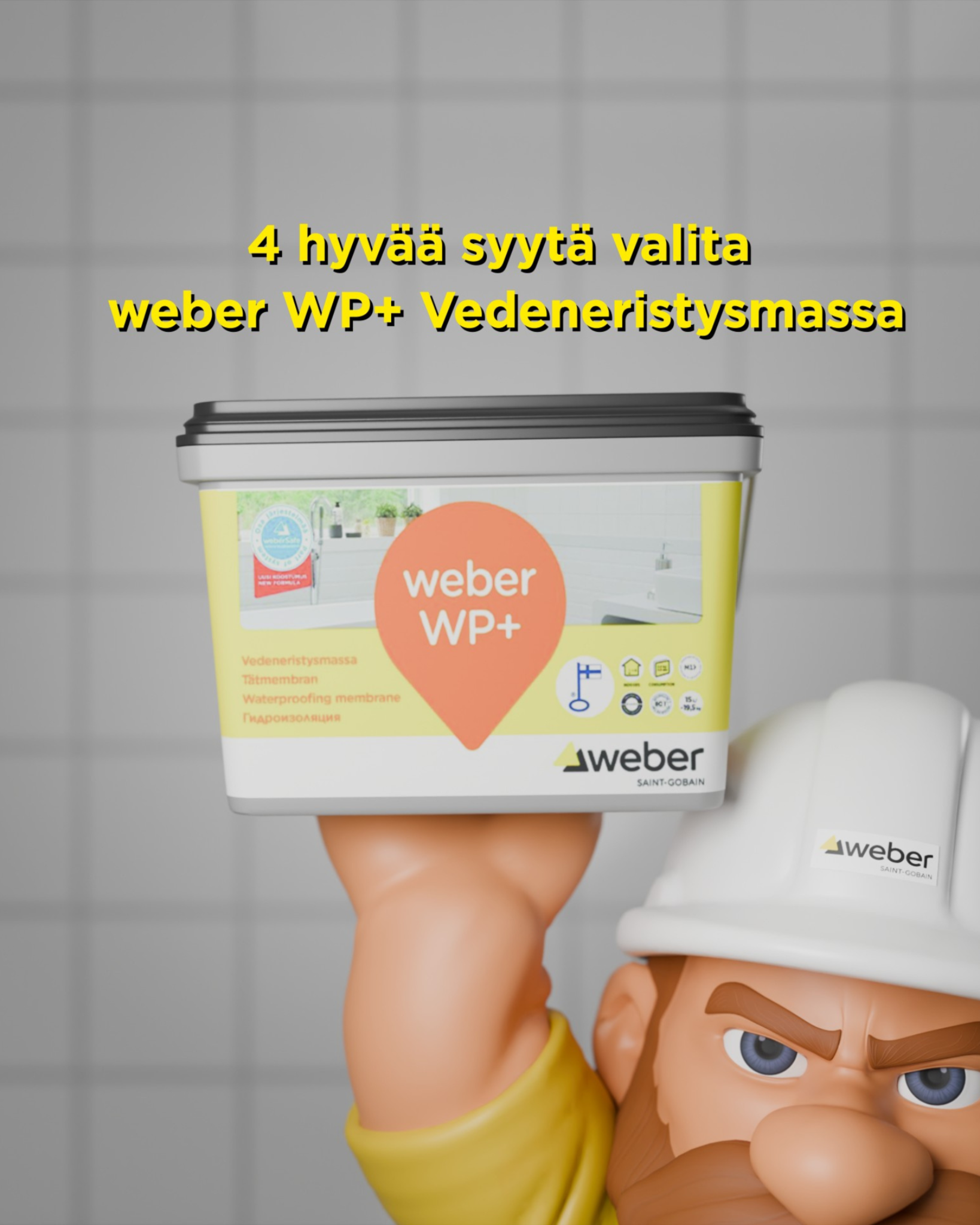 Weber Facebook ad: Oletko jo hyödyntänyt weber WP+ Vedeneristysmassaa…