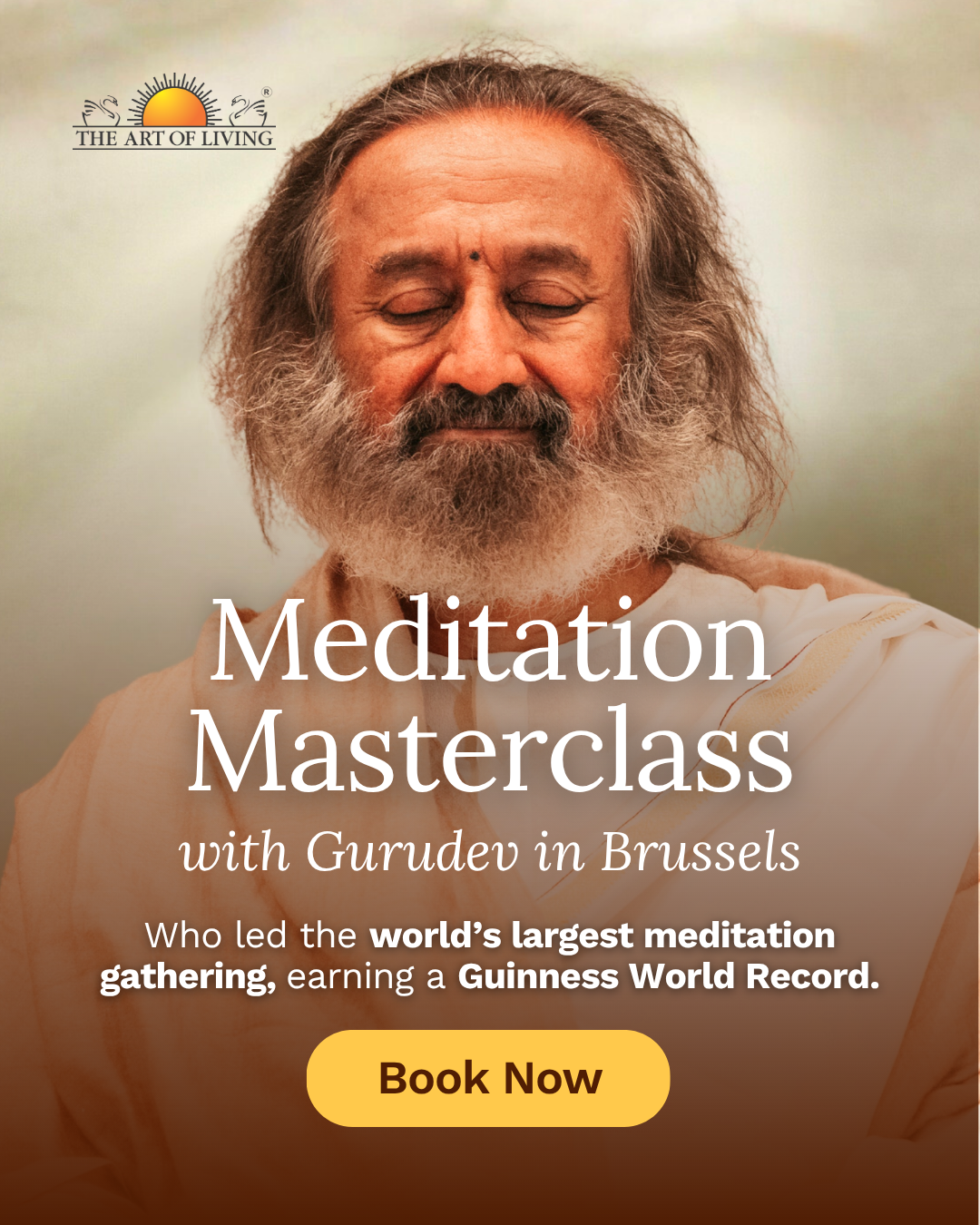 The Art of Living Facebook ad: Meditate with Gurudev in Brussels!
