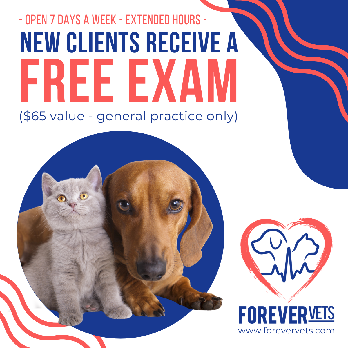 Forever Vets Animal Hospital Facebook ad: FREE Pet Exam for New Clients | Forever Vets Animal Hospital