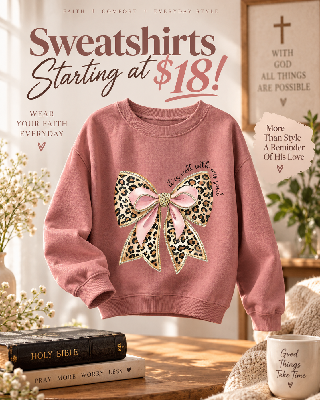 Love in Faith Facebook ad: $20 sweatshirts *while supplies last*