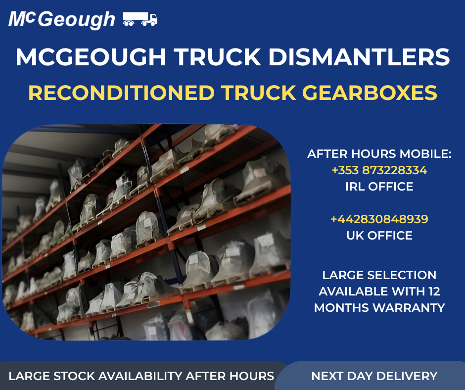 McGeough Truck Dismantlers Facebook ad: Truck Gearboxes: Quality, Reliable, Global