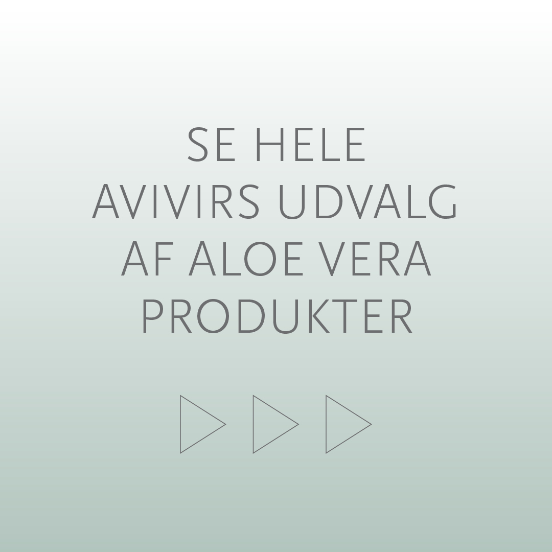 AVIVIR.dk Facebook ad: AVIVIR Aloe Vera Effektiv og virksom hudpleje og…