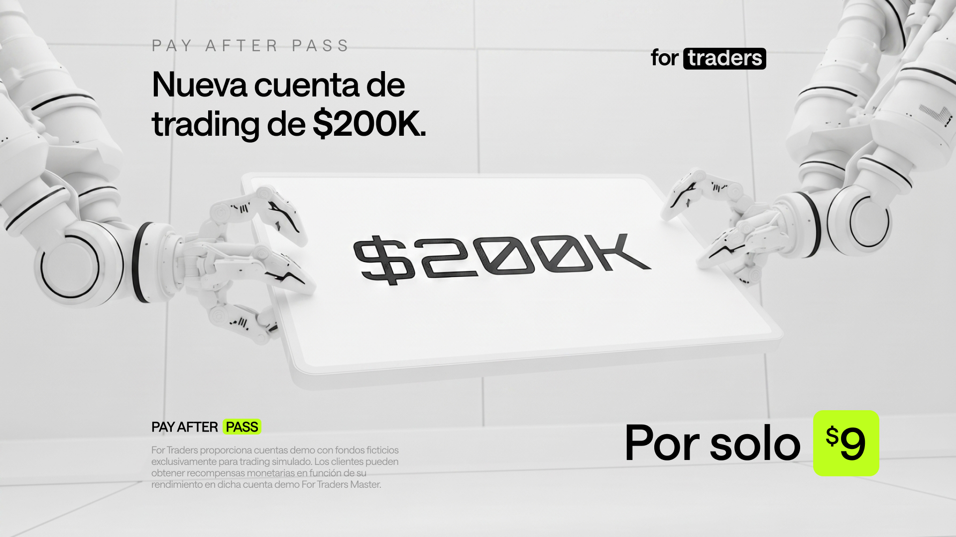 For Traders Español Facebook ad: Aprueba Primero, Paga Después