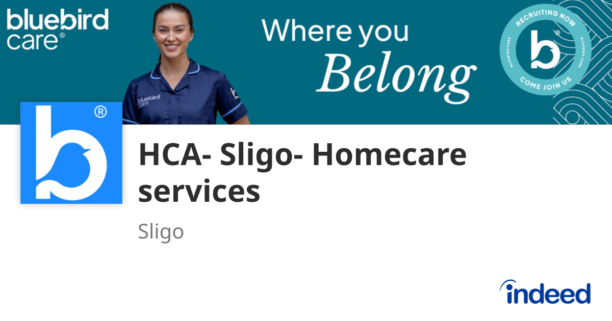 Bluebird Care Sligo & Mayo Facebook ad: HCA- Sligo- Homecare services - Sligo, County Sligo…