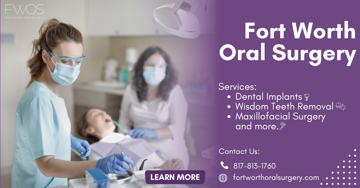 Fort Worth Oral Surgery Facebook ad from May 20, 2024