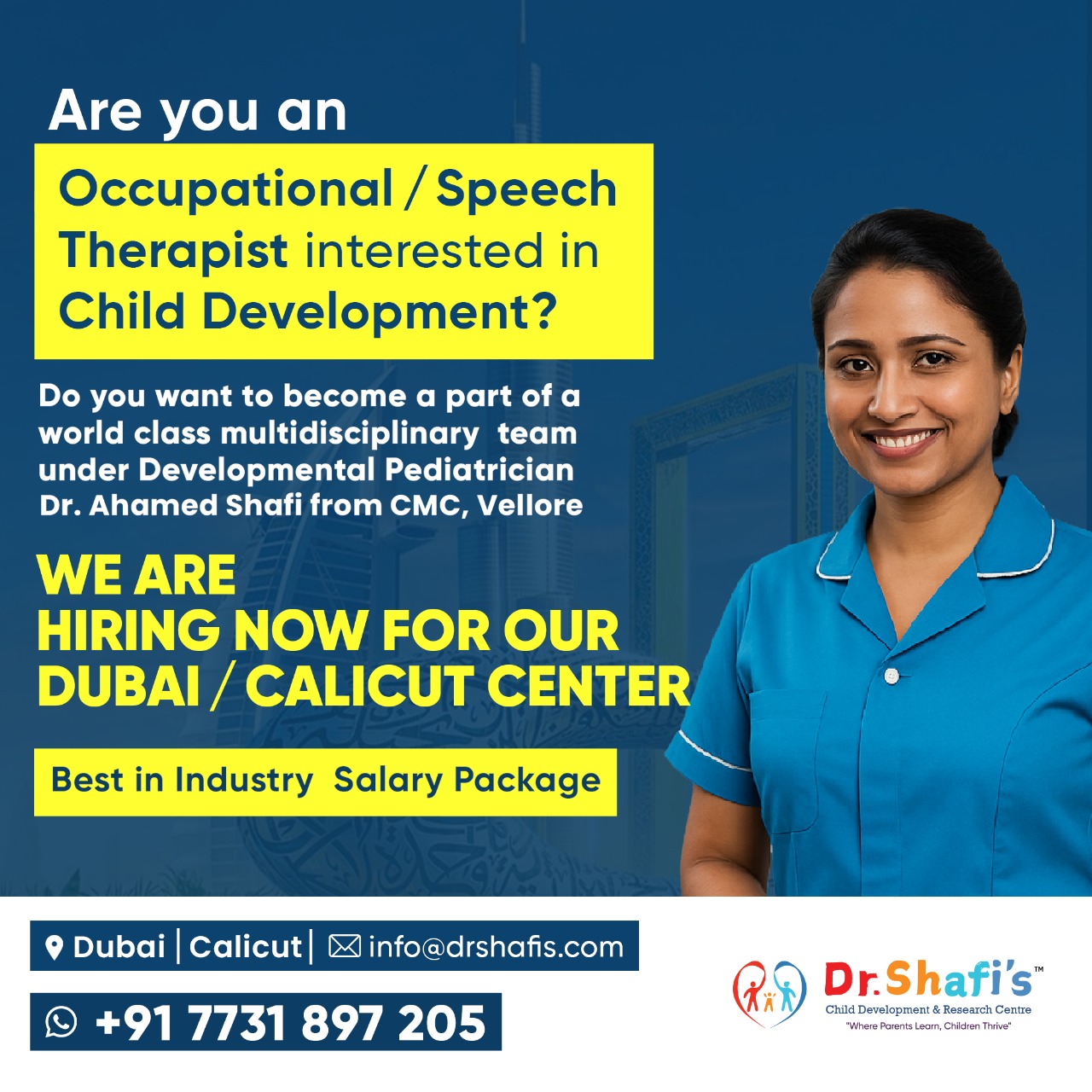 Dr. Shafis Child Development & Research Centre Facebook ad: We are hiring! Best opportunity for Occupational…