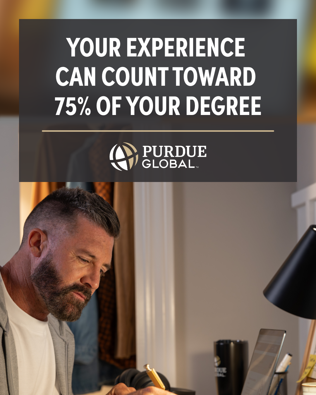 Purdue Global Facebook ad: Earn Your Bachelor’s Sooner, for Less