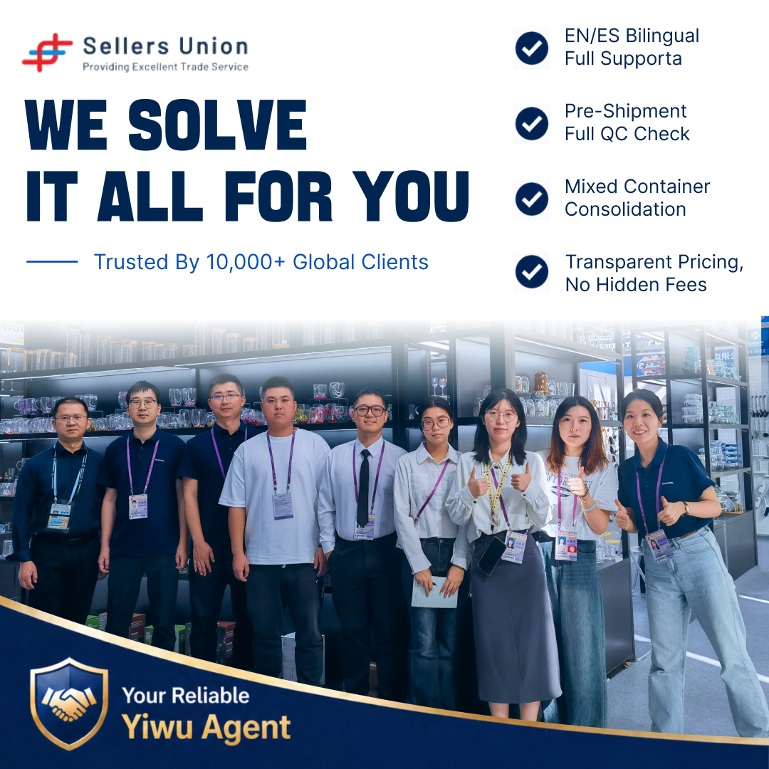 Sellers Union Agent Facebook ad: Reliable Yiwu Sourcing Agent for Wholesalers & Importers