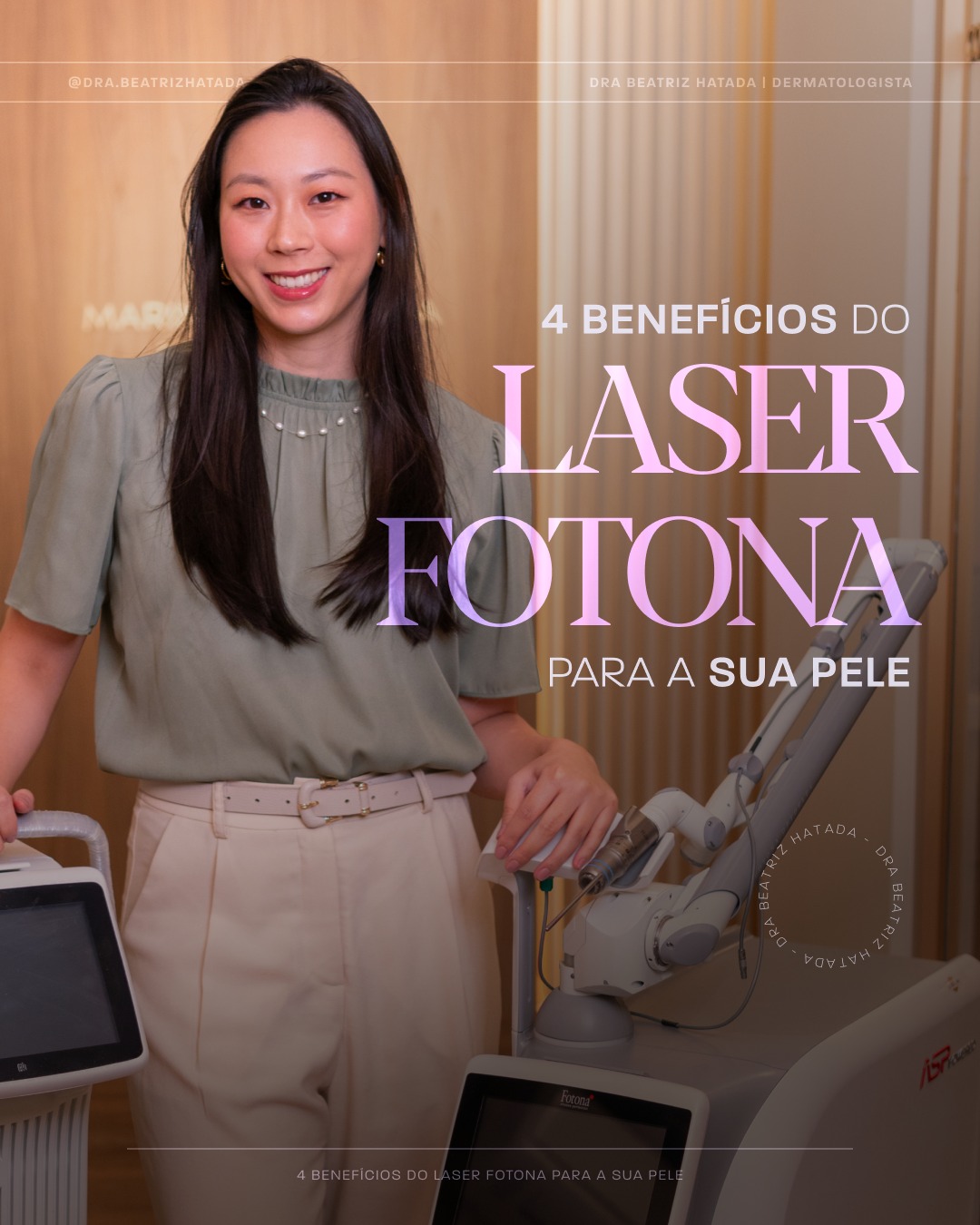 Dra. Beatriz Hatada Facebook ad: Um dos meus equipamentos favoritos na clínica é…