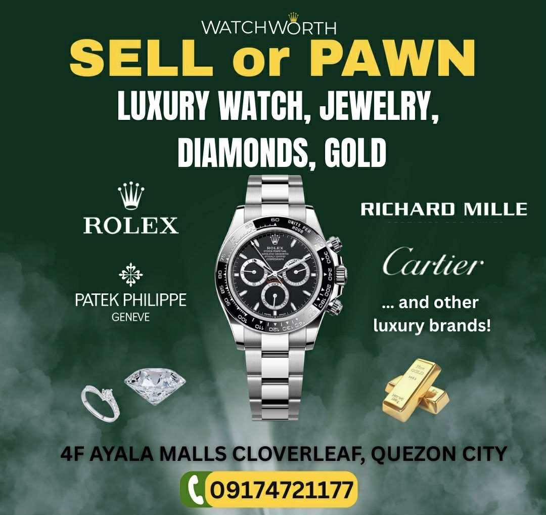 WatchWorth Ayala Malls Cloverleaf QC Facebook ad: SELL or PAWN your LUXURY WATCH and JEWELRY…