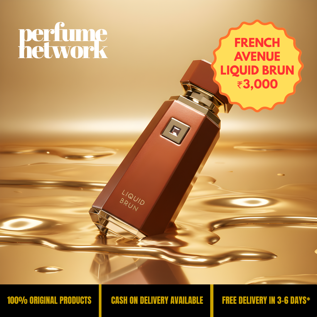 Perfume Network India Facebook ad: ₹3,000 | LIQUID BRUN BY FRENCH AVENUE