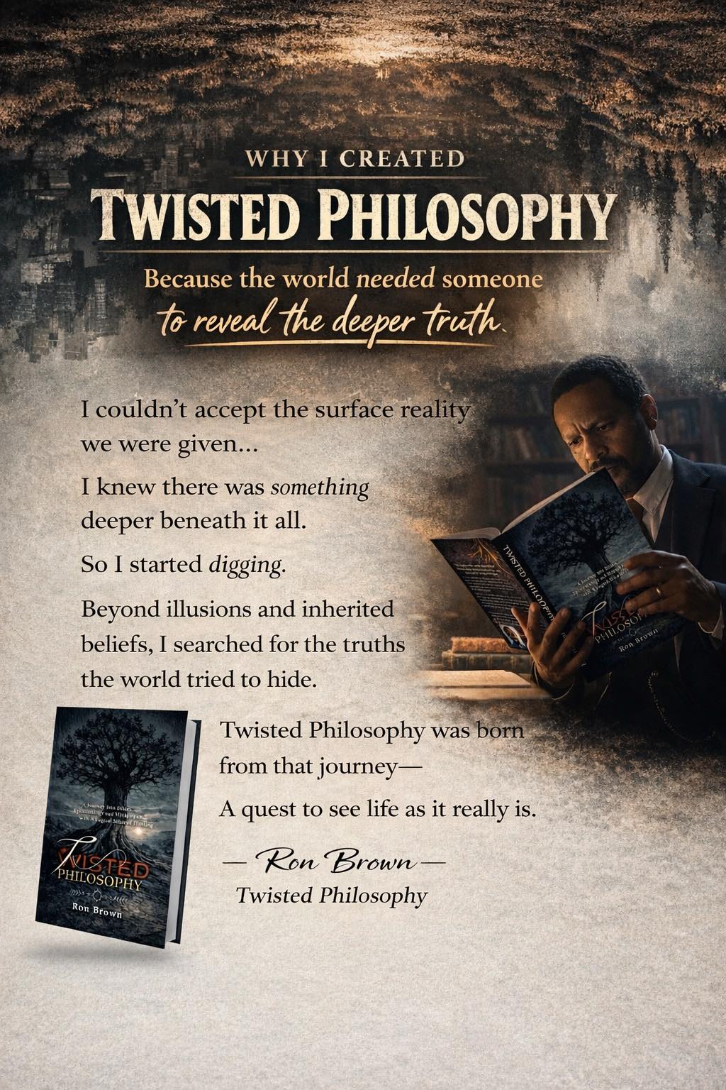 Twisted Philosophy Facebook ad: • Ron Brown • Twisted Philosophy •