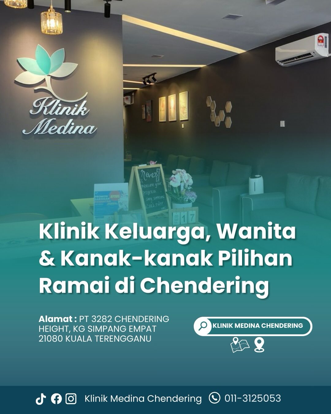 Klinik Medina Chendering Facebook ad: Klinik pilihan seisi keluarga di Chendering