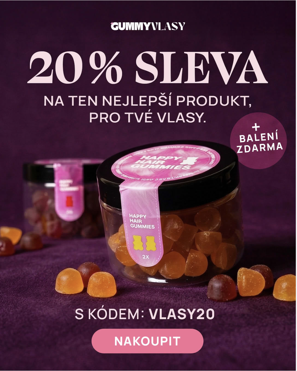 GUMMYPLUS.cz Facebook ad: VLASY20