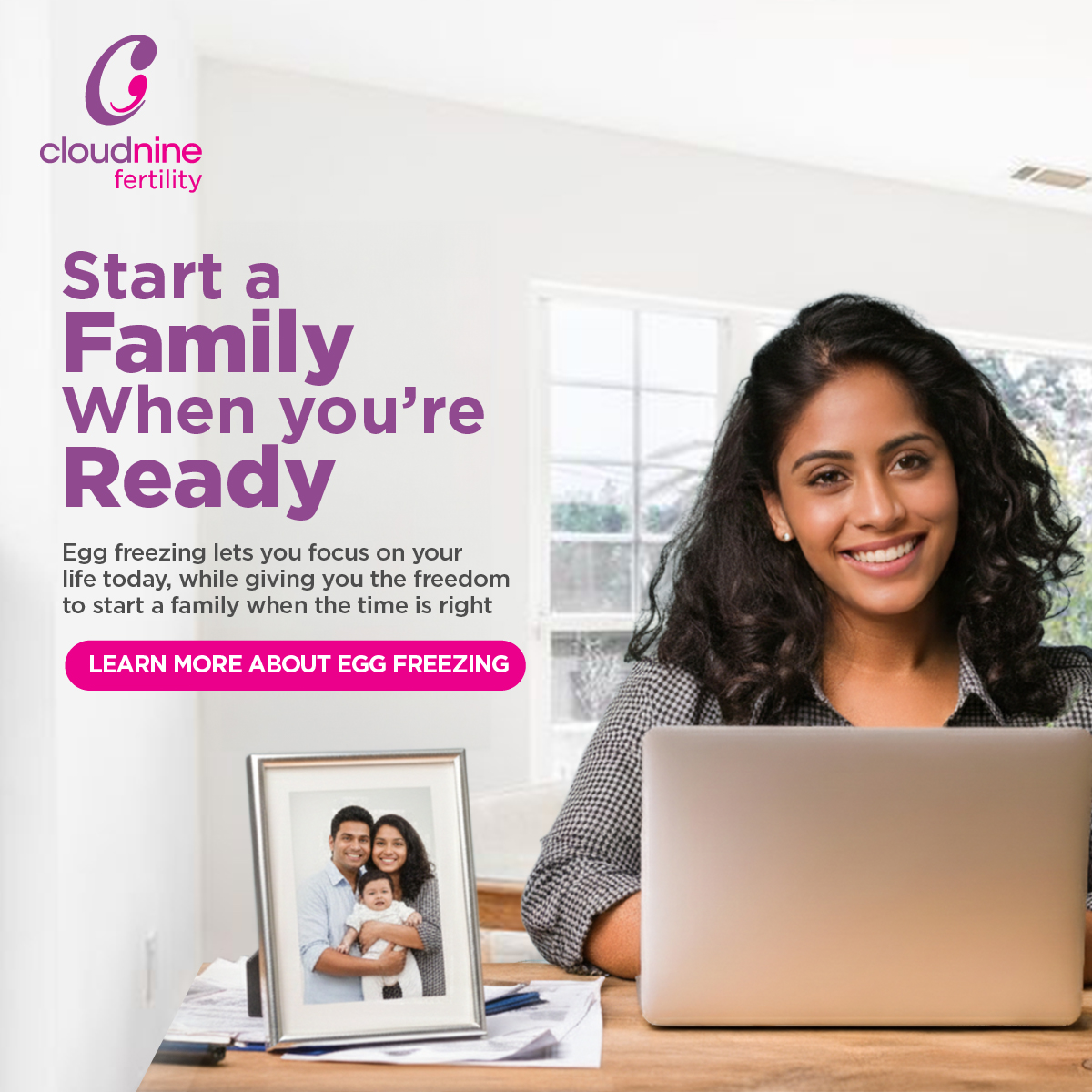Cloudnine Fertility - Pune Facebook ad: Create the life you want today, without compromising…