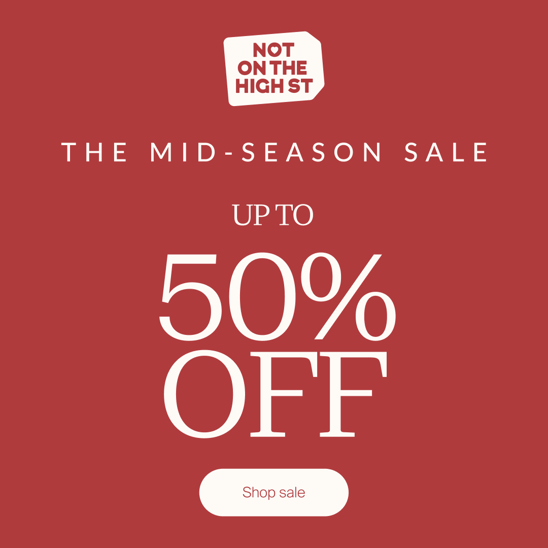 notonthehighstreet Facebook ad: Shop up to 50% off in our mid-season sale!
