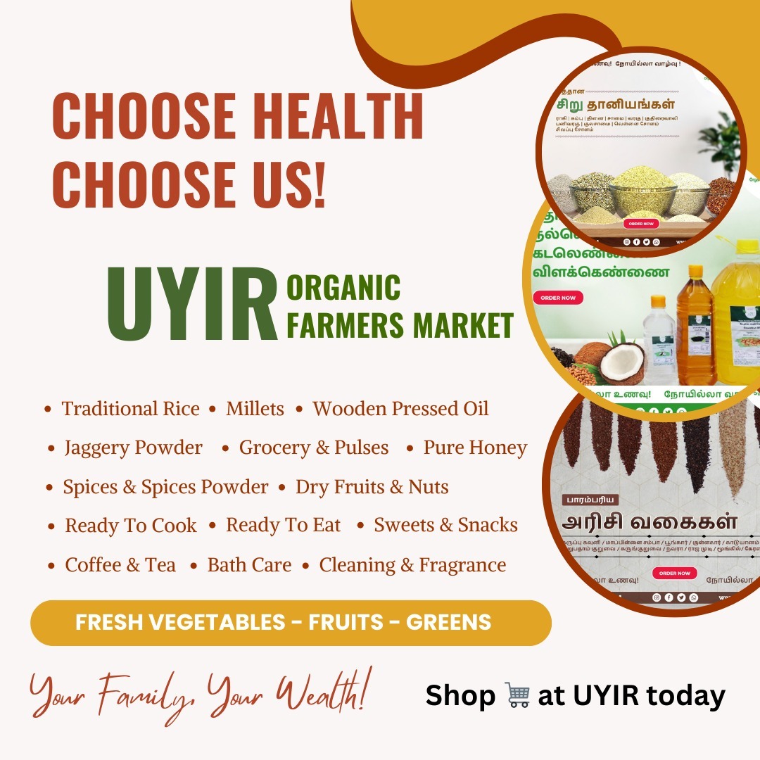 Uyir Organic Farmers Market - Nava India, Coimbatore Facebook ad from Dec 21, 2024