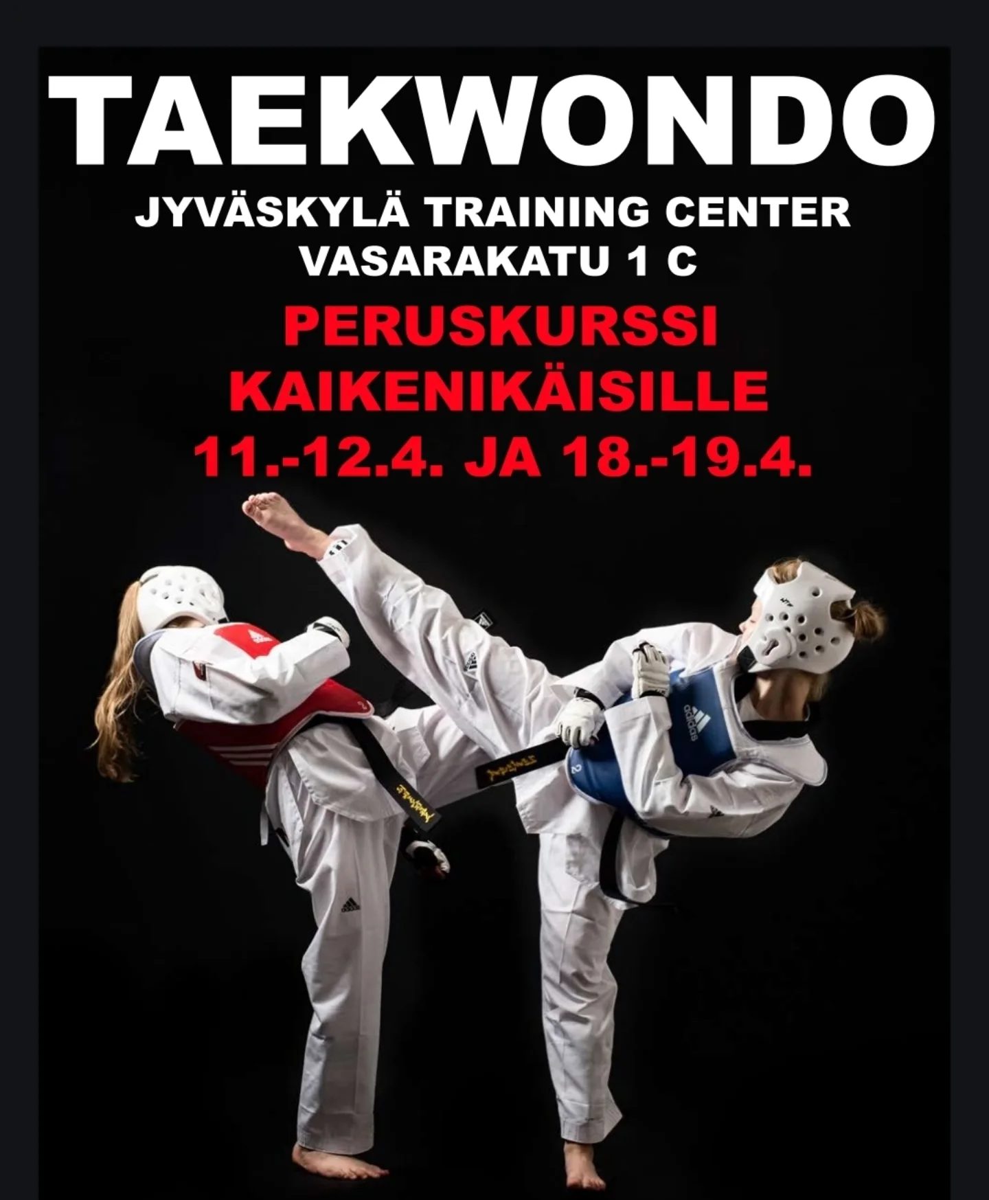 Eurowon Facebook ad: Taekwondon peruskurssi kaikenikäisille kahtena…