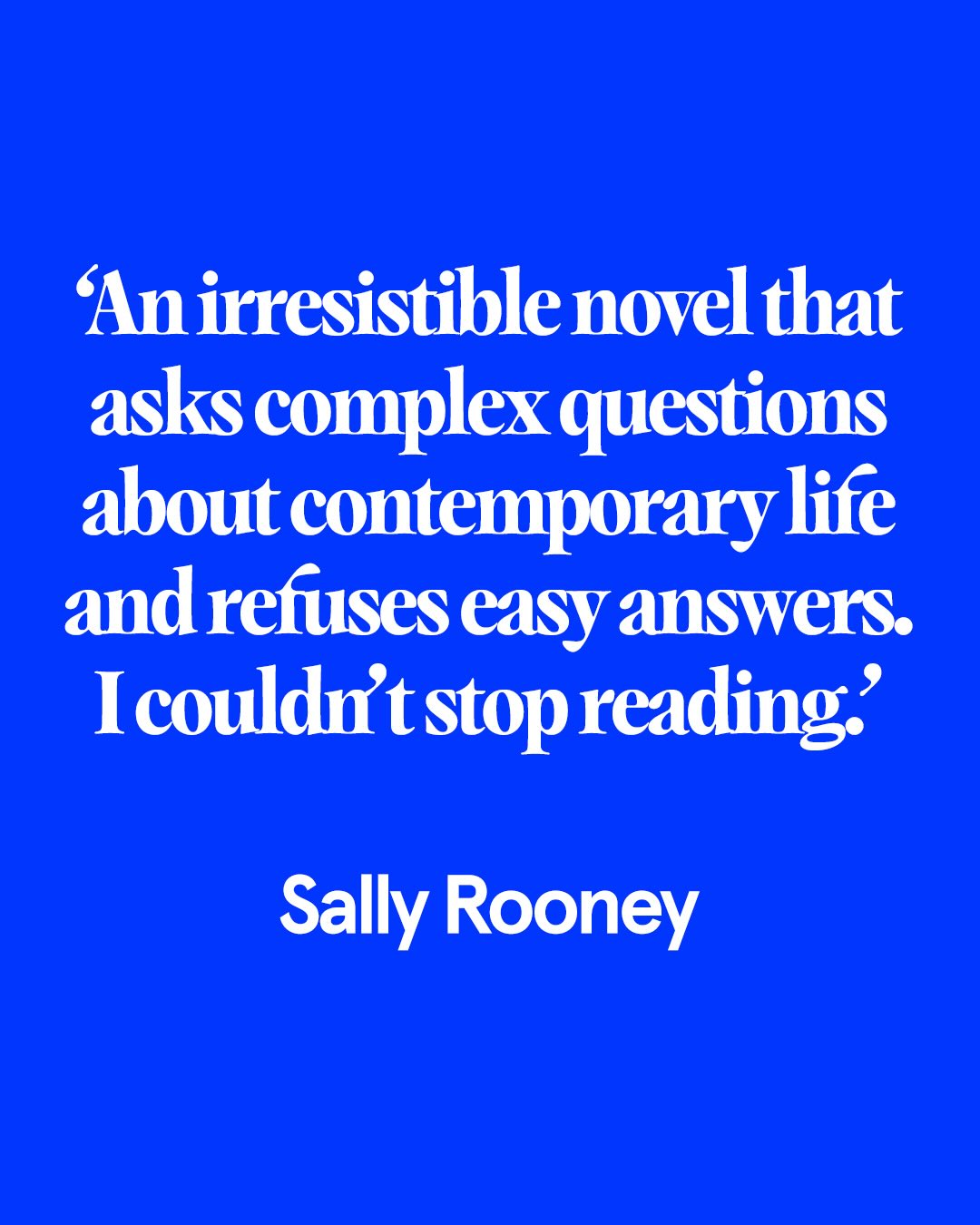 Faber Books Facebook ad: ‘I couldn’t stop reading.’ Sally Rooney