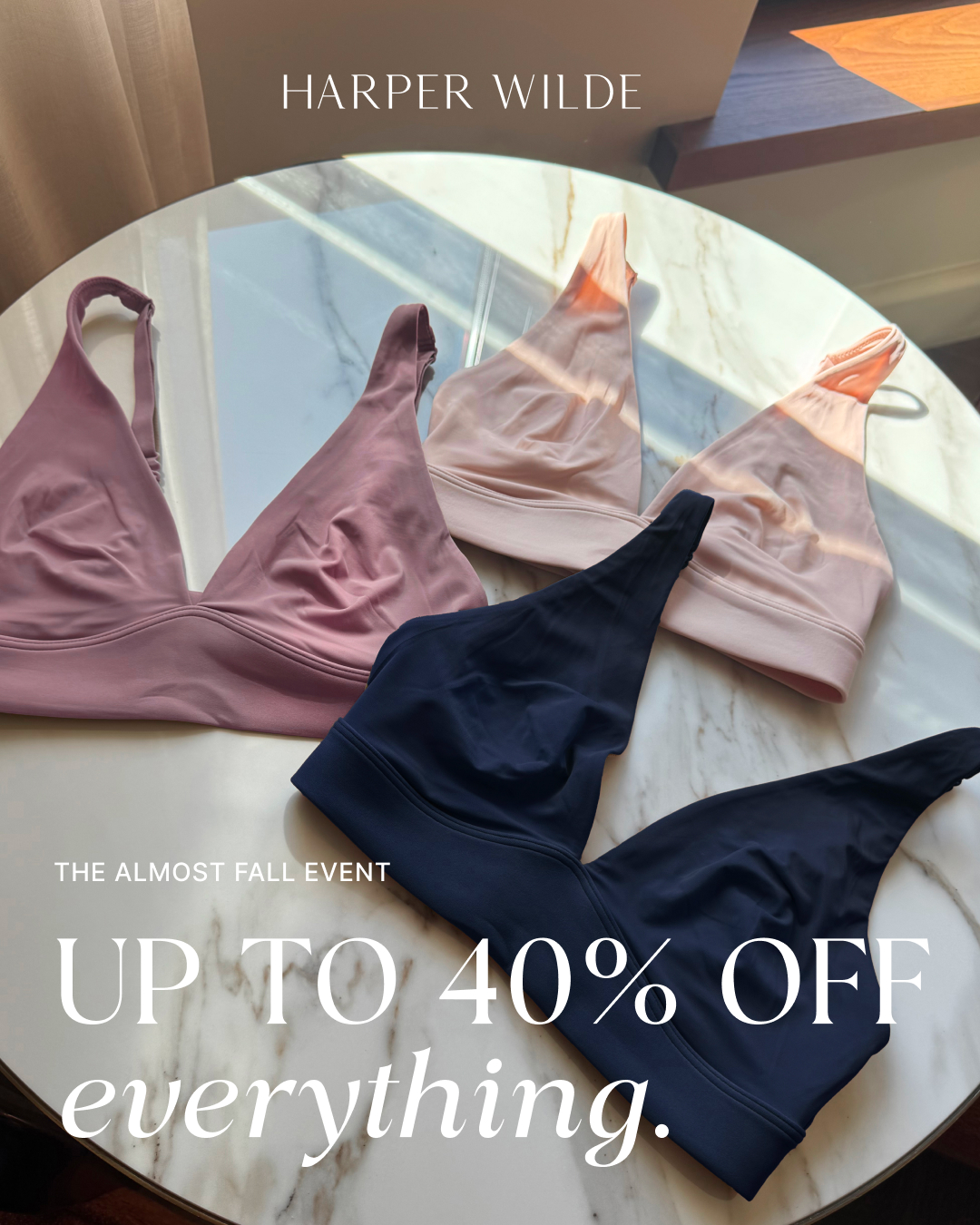 Harper Wilde Facebook ad: Up to 40% Off Everything
