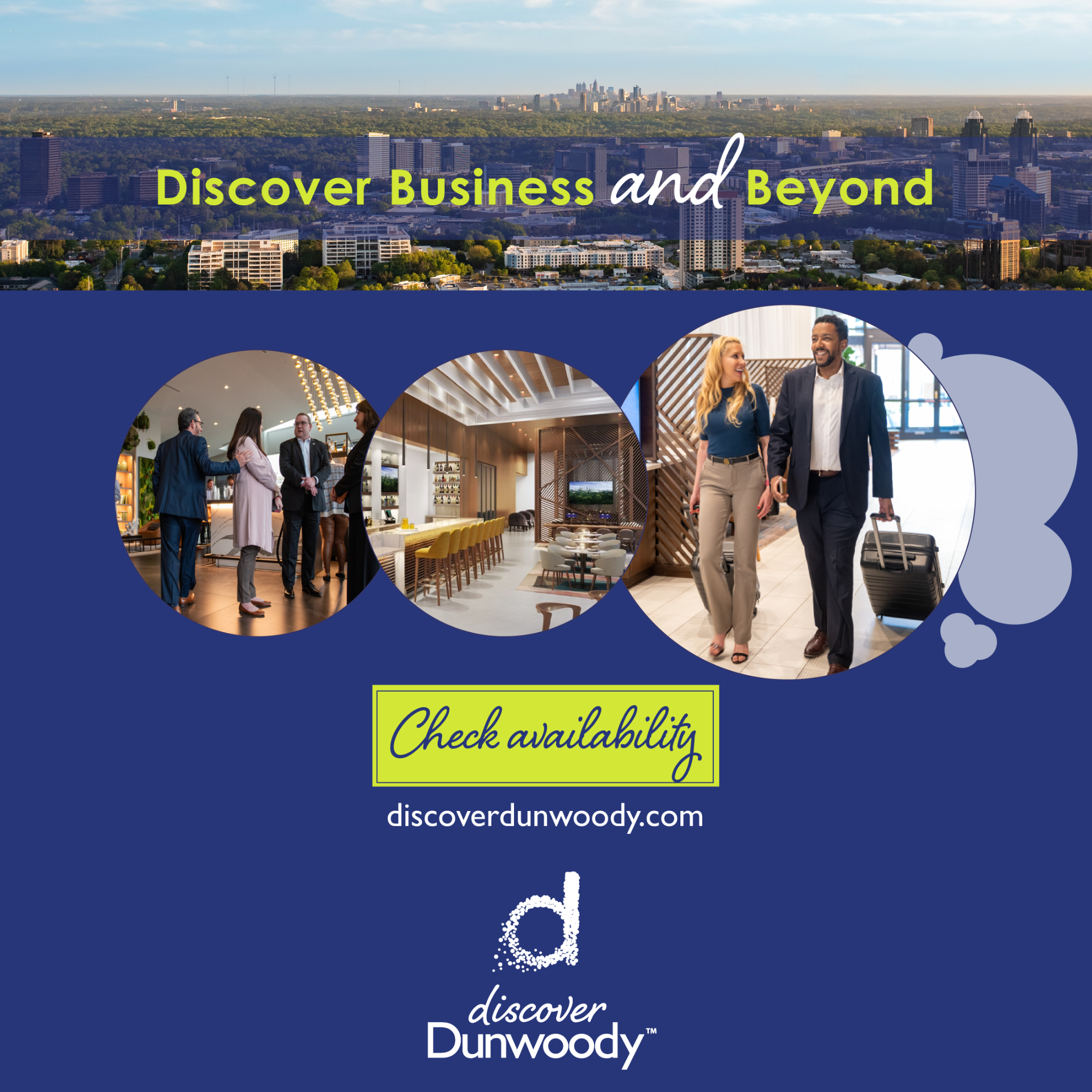 Discover Dunwoody, GA Facebook ad: Where Business Sparks Connection