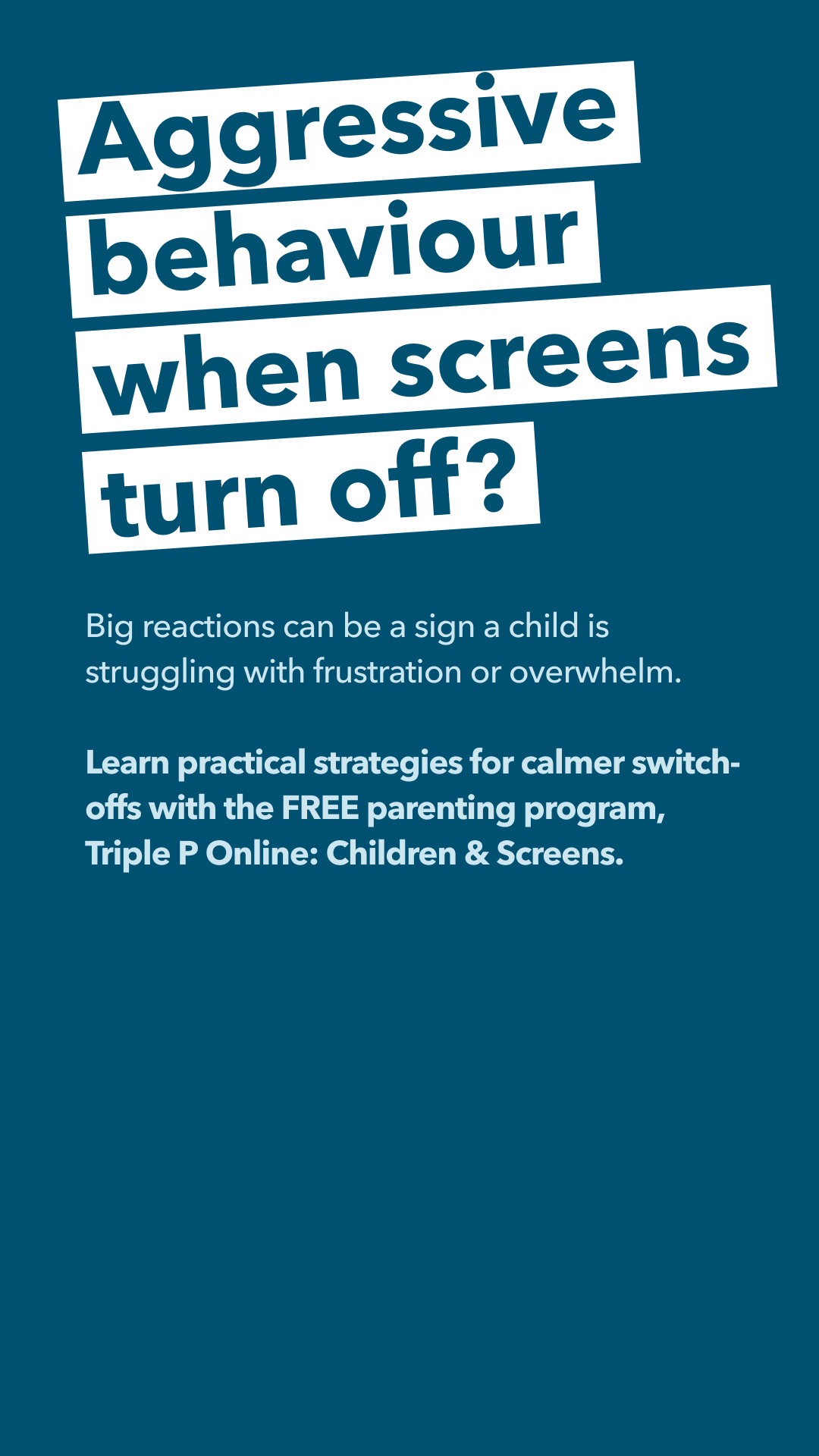 Triple P - Positive Parenting Program Facebook ad: FREE help with screen time battles